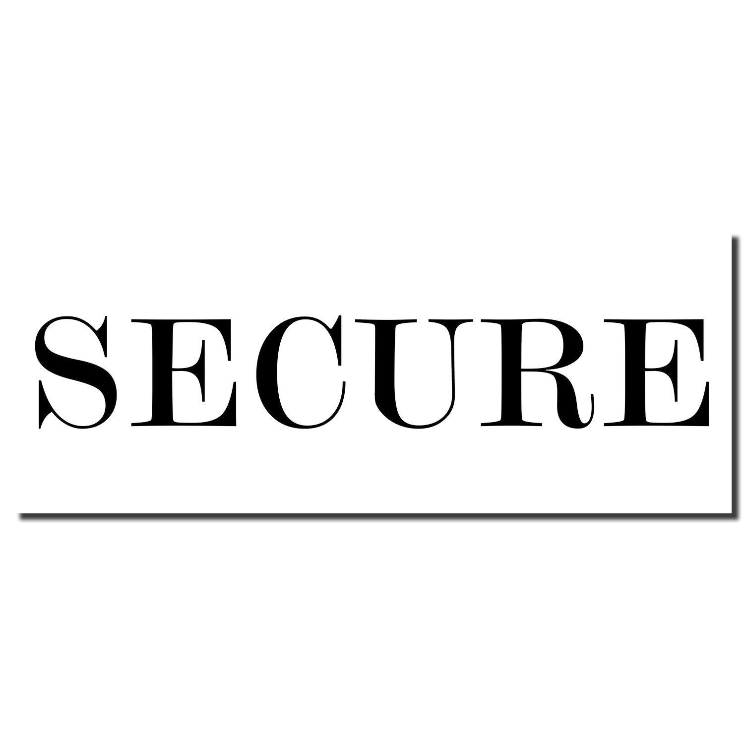 Image of the Large Pre-Inked Secure Stamp imprint showing the word SECURE in bold, black, uppercase letters on a white background.