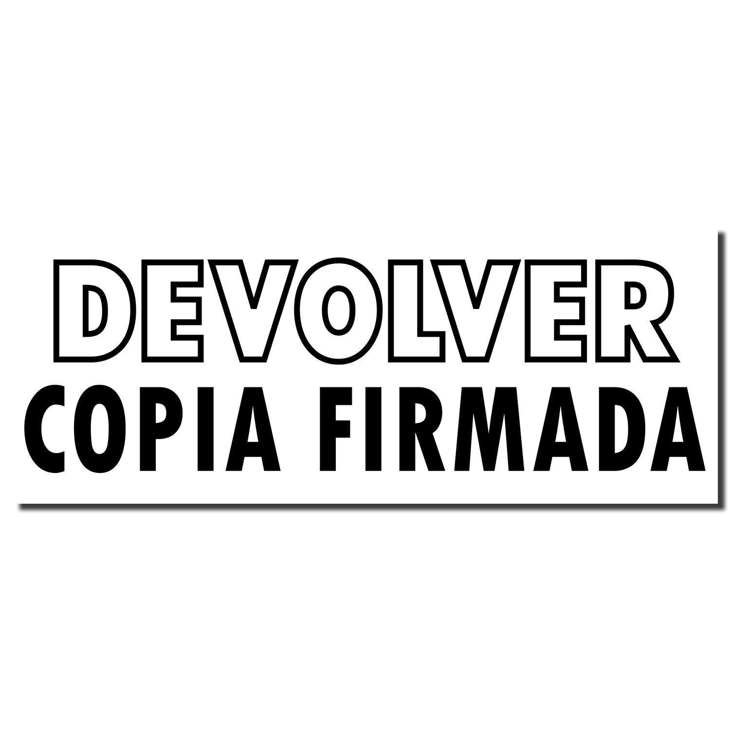 Self Inking Devolver Copia Stamp imprint in bold black letters on a white background, reading DEVOLVER COPIA FIRMADA.