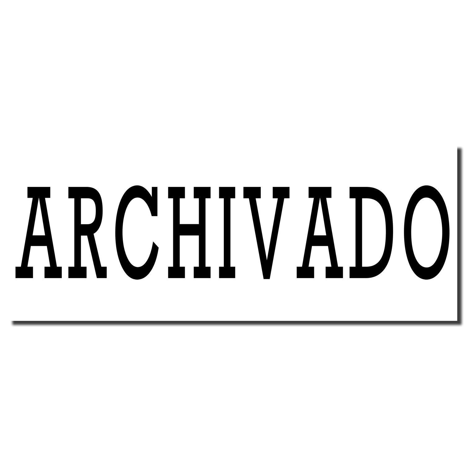 Image of a black imprint from the Self Inking Archivado Stamp, displaying the word ARCHIVADO in bold, uppercase letters with a line underneath.