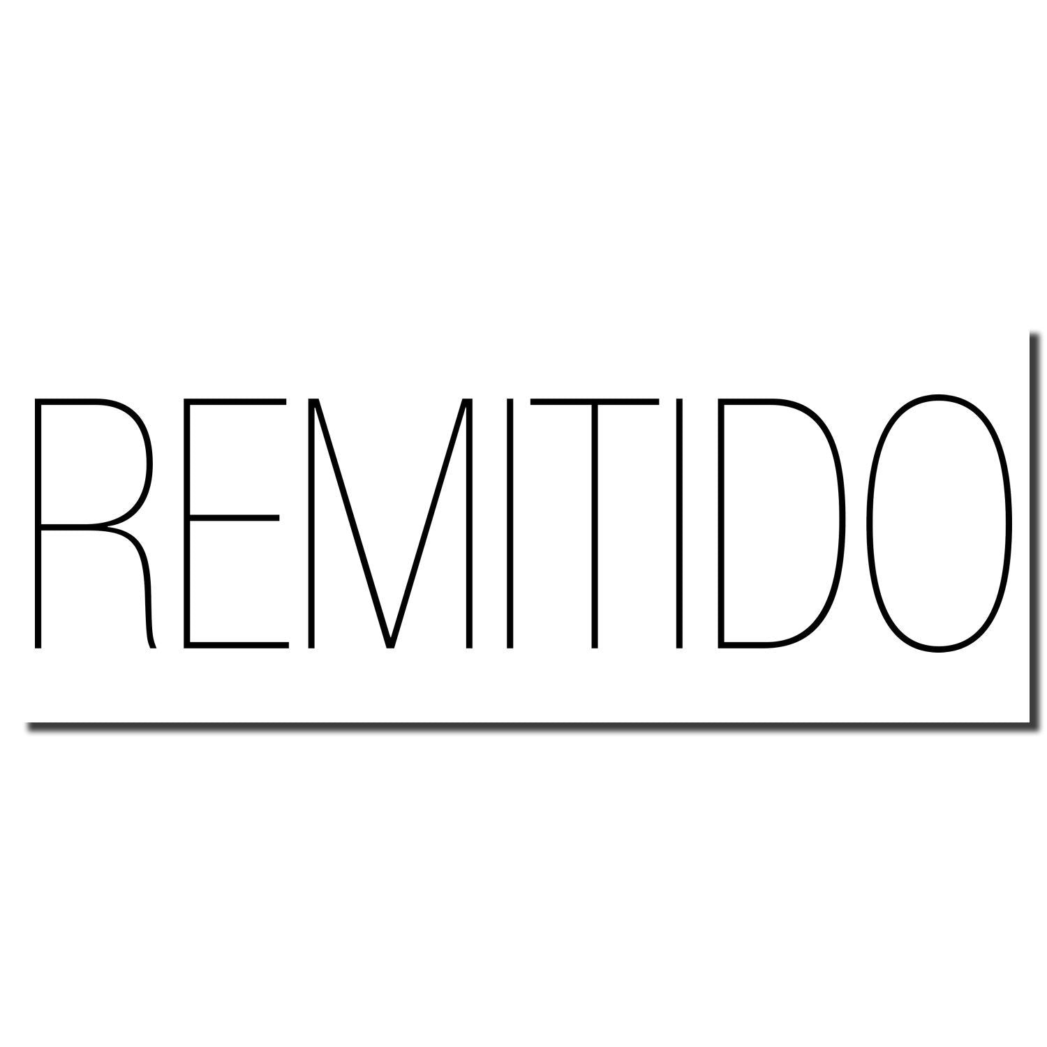 Image of a Self Inking Remitido Stamp imprint with the word REMITIDO in bold, black letters on a white background.