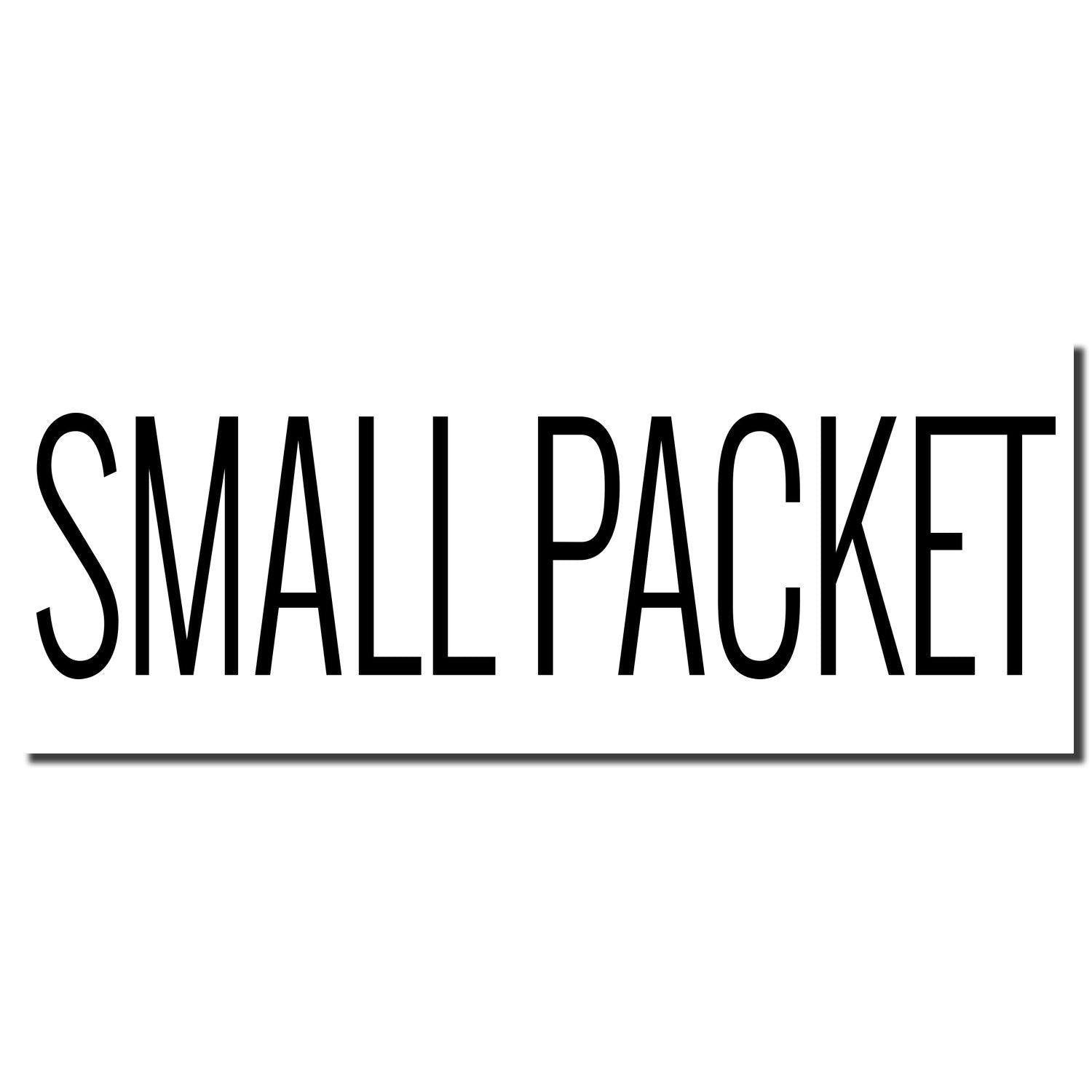 Small Packet Rubber Stamp imprint in black ink on a white background, displaying the text 'SMALL PACKET' in bold, uppercase letters.