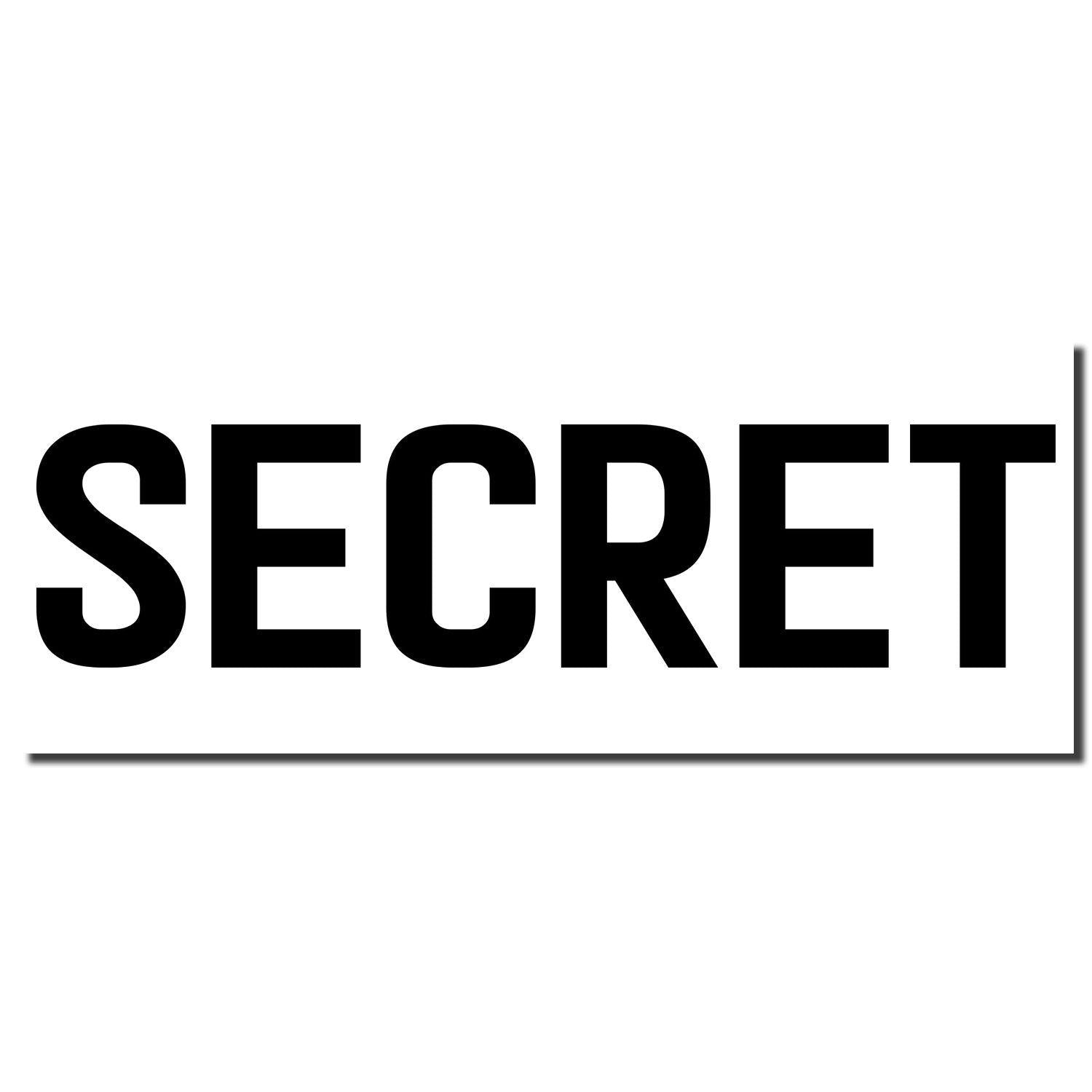 Large Pre-Inked Secret Stamp imprint showing the word SECRET in bold, black letters on a white background.