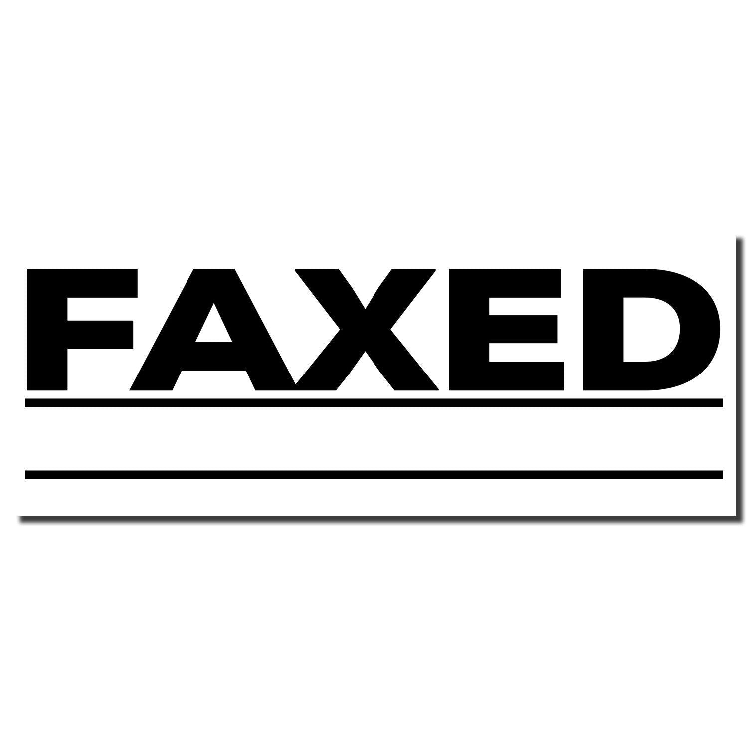 Image of a Large Self Inking Faxed with Line Stamp imprint showing the word FAXED in bold with a line underneath and two additional lines below.