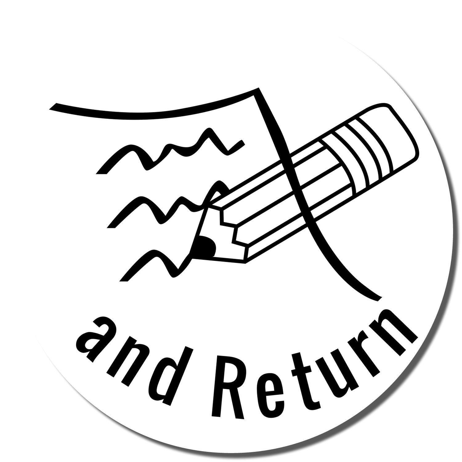 Image of the Self Inking Round Sign and Return Stamp showing a pencil drawing a line on paper with the text and Return at the bottom.