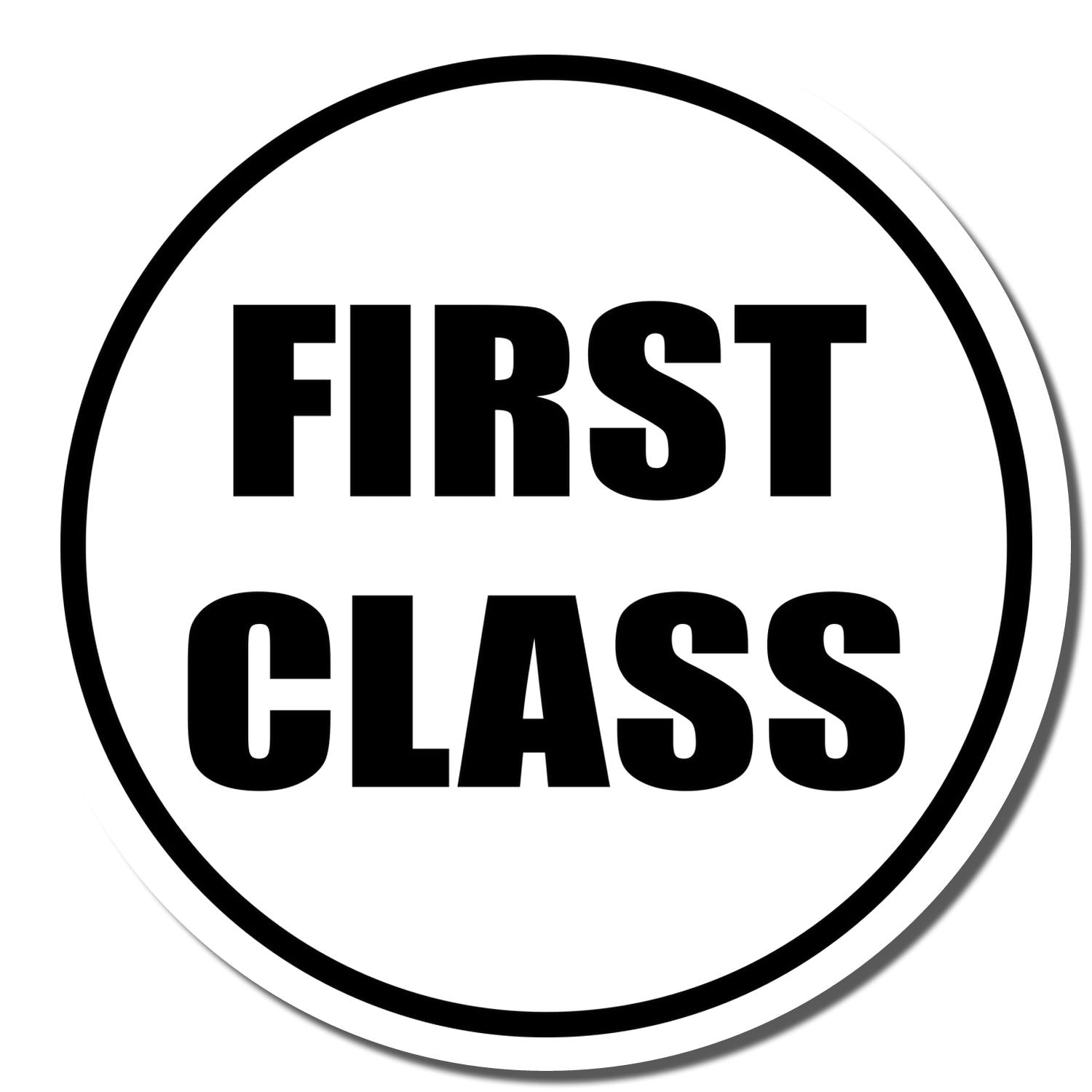 Self Inking Round First Class Stamp with bold black text FIRST CLASS inside a circular border on a white background.