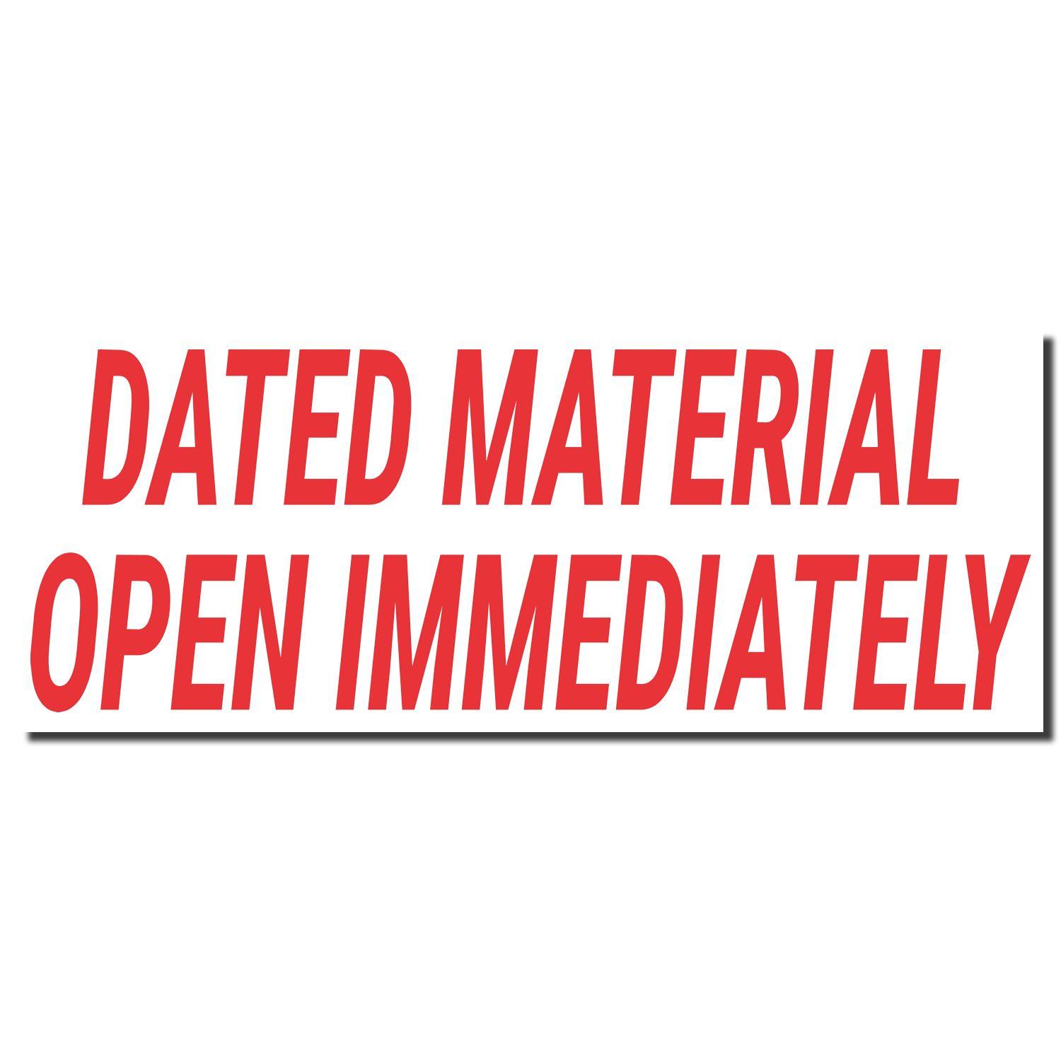 Jumbo Dated Material Open Immediately Xstamper Stamp | Xstamper Stamps Jumbo Dated Material Open Immediately Xstamper Stamp | Xstamper Stamps