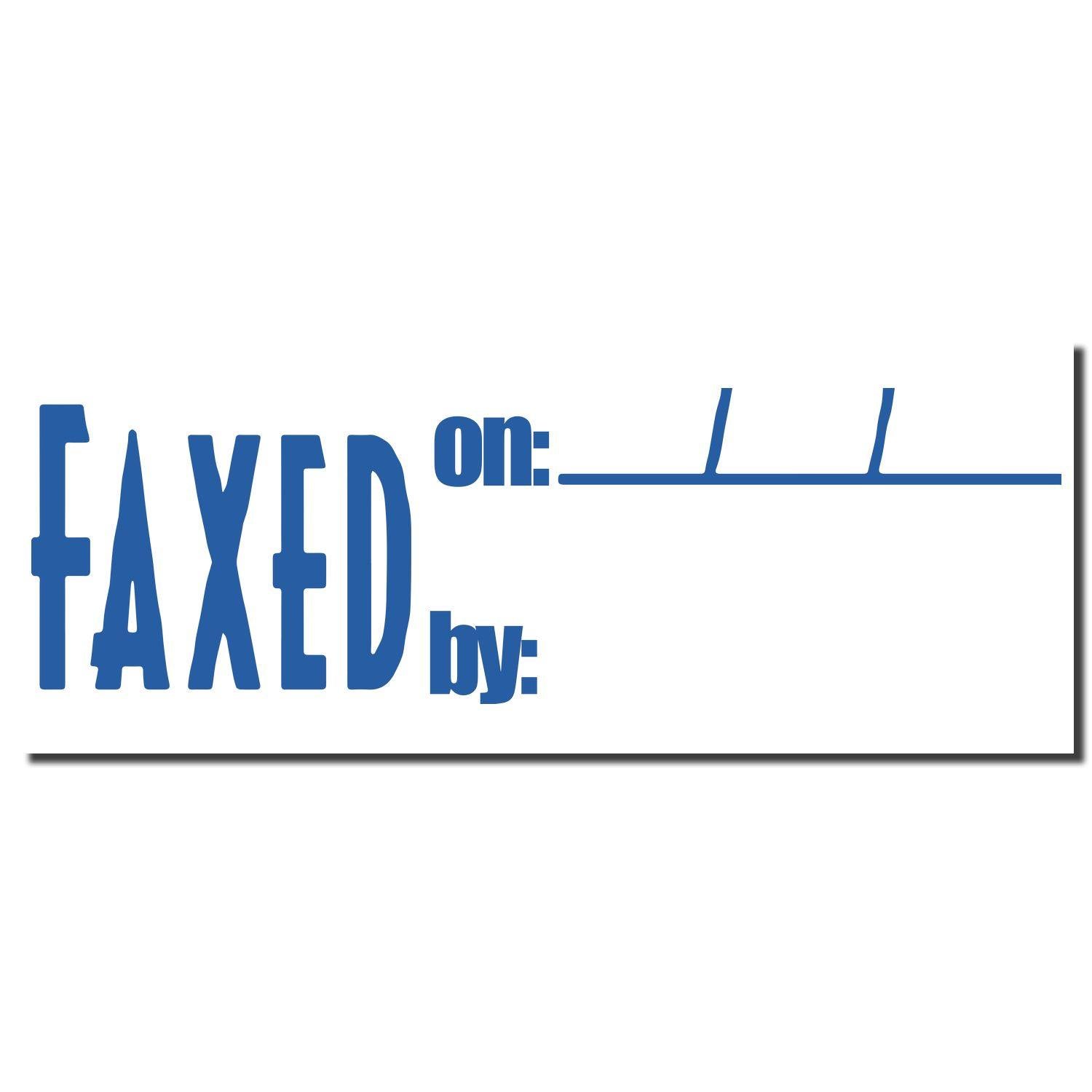 Faxed On: By: Xstamper Stamp in blue text with blank lines for date and name on a white background.