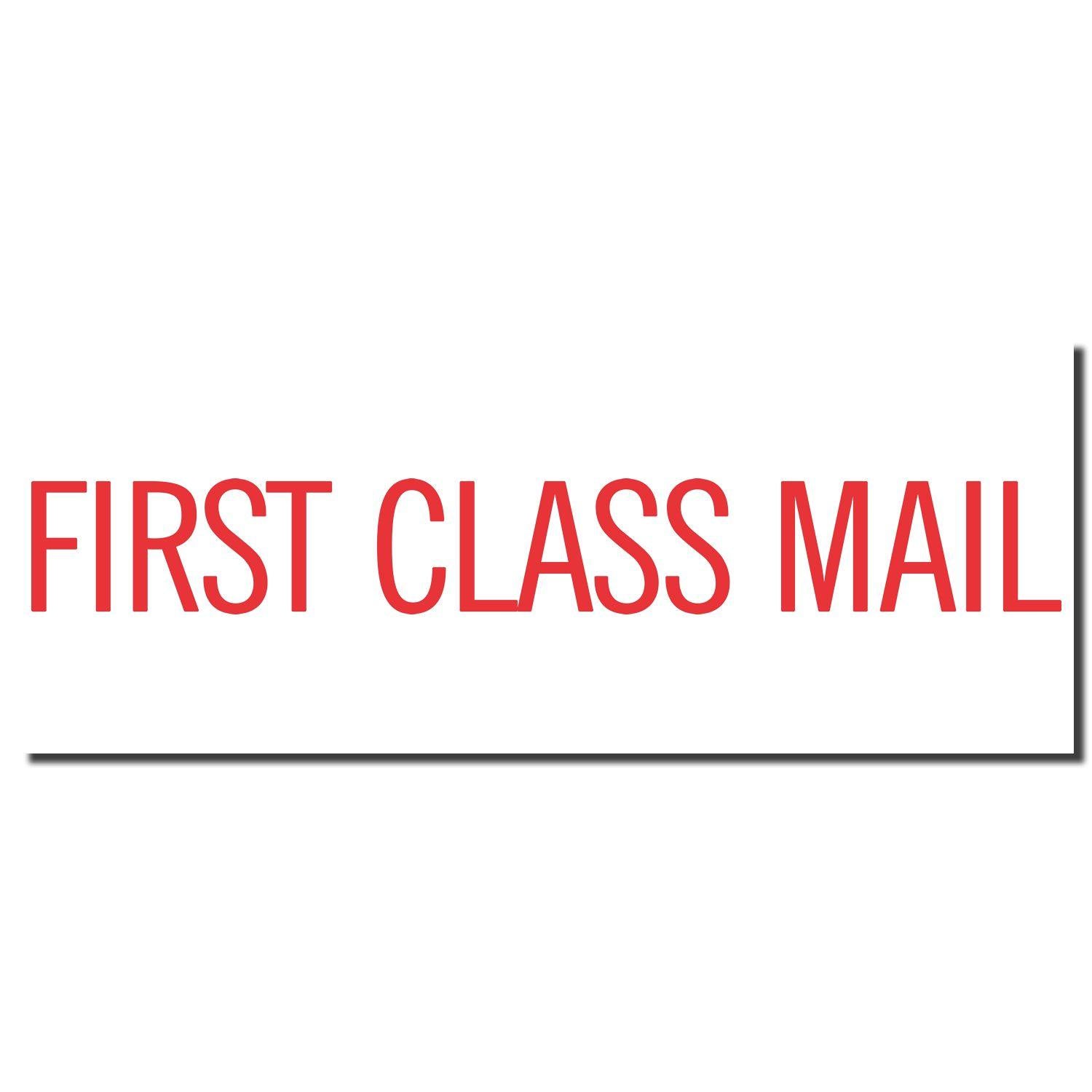 Imprint of Jumbo Large Red First Class Mail Xstamper Stamp showing bold red text 'FIRST CLASS MAIL' on a white background.