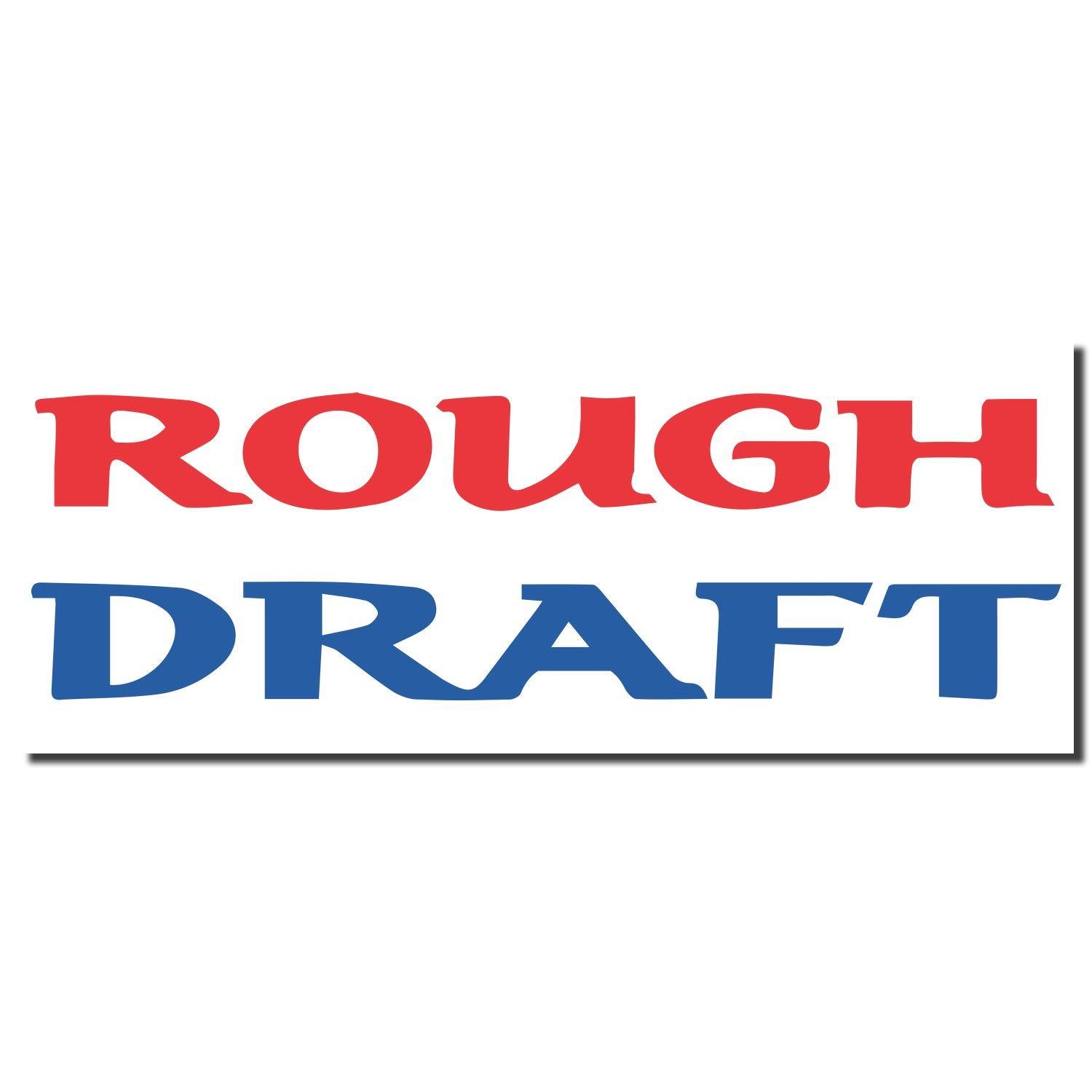 Two-Color Rough Draft Xstamper Stamp imprint with 'ROUGH' in red and 'DRAFT' in blue, displayed on a white background.