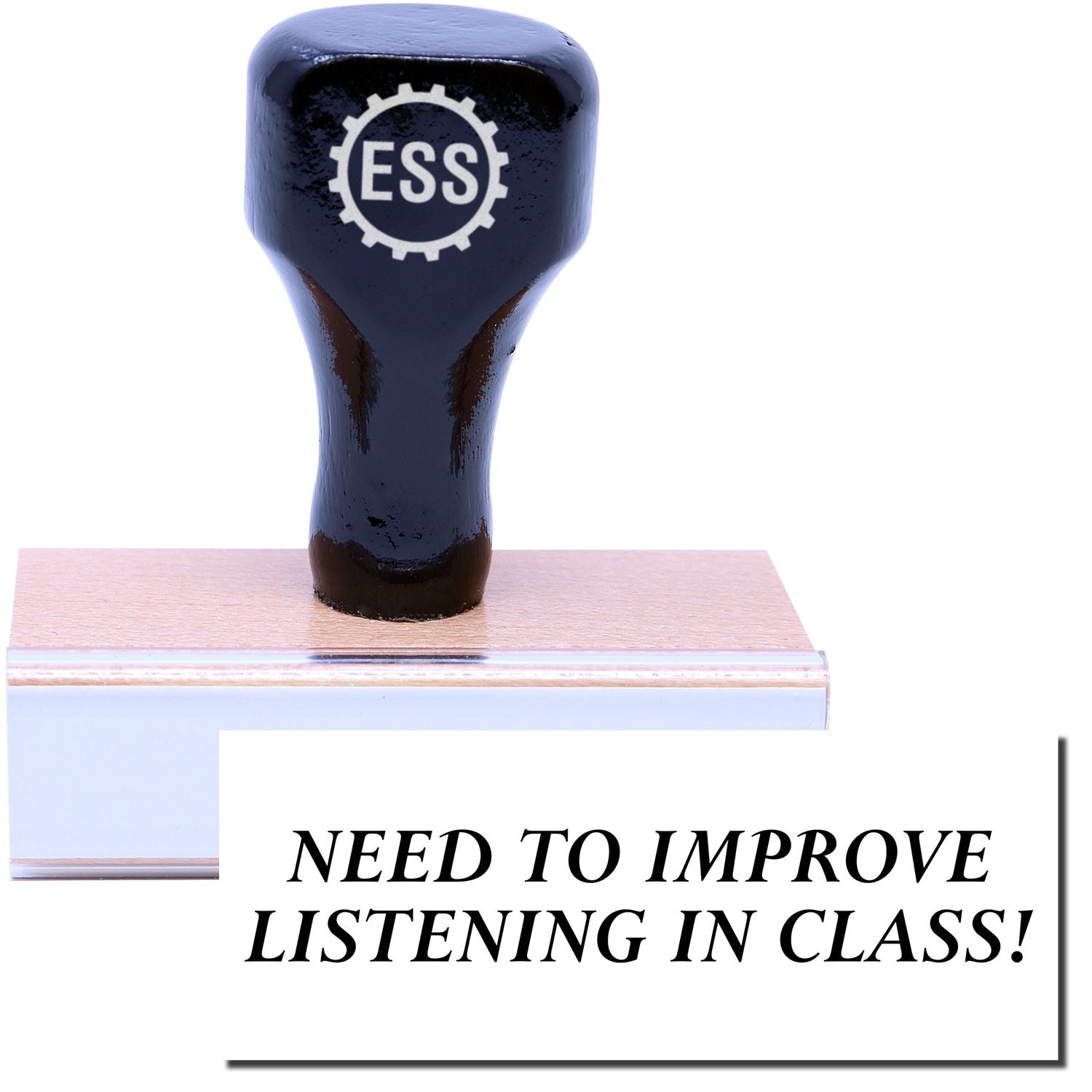 A stock office rubber stamp with a stamped image showing how the text "NEED TO IMPROVE LISTENING IN CLASS!" is displayed after stamping.
