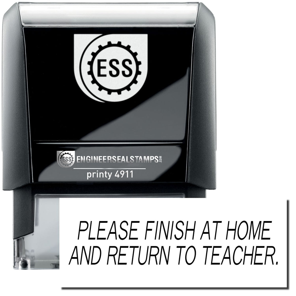 A self-inking stamp with a stamped image showing how the text &quot;PLEASE FINISH AT HOME AND RETURN TO TEACHER.&quot; is displayed after stamping.