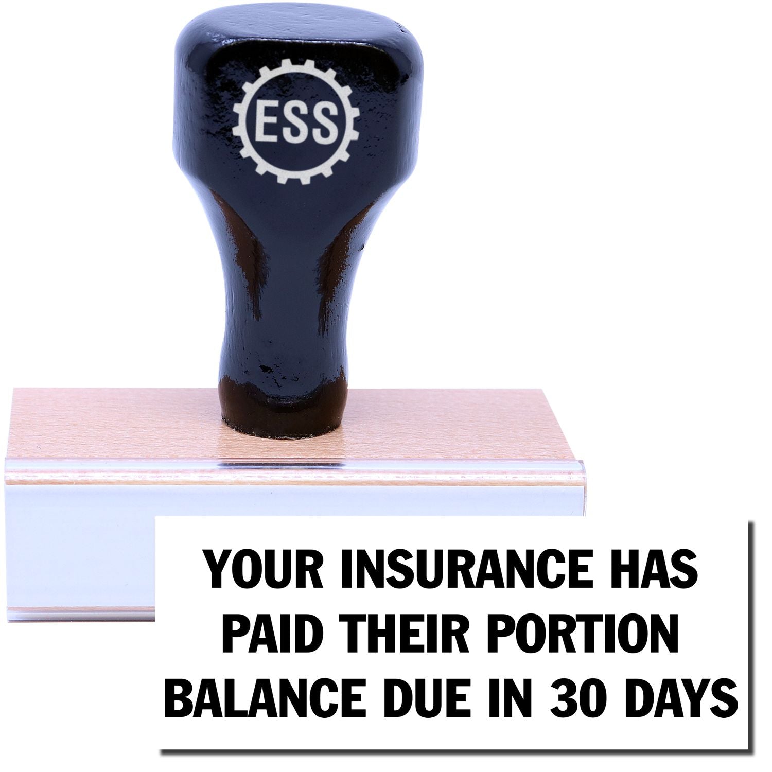 A stock office rubber stamp with a stamped image showing how the texts YOUR INSURANCE HAS PAID THEIR PORTION and BALANCE DUE IN 30 DAYS are displayed after stamping.