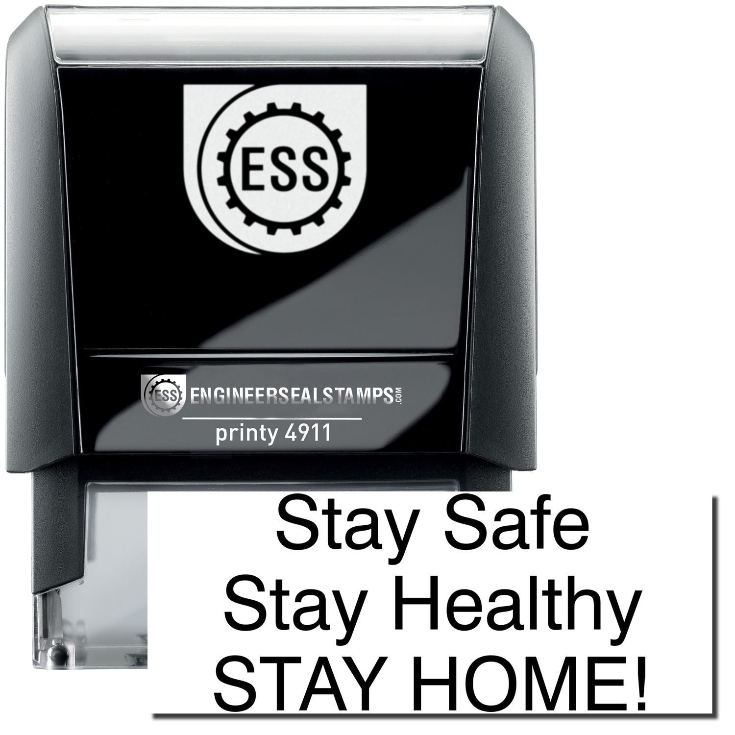 A self-inking stamp with a stamped image showing how the text "Stay Safe Stay Healthy STAY HOME!" is displayed after stamping.