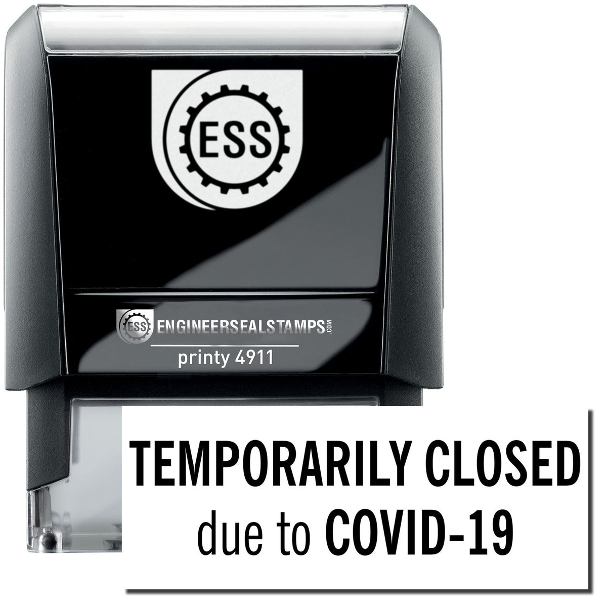 A self-inking stamp with a stamped image showing how the text &quot;TEMPORARILY CLOSED due to COVID-19&quot; is displayed after stamping.