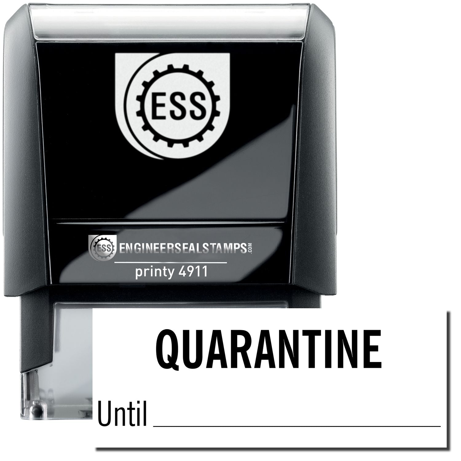 Self Inking Quarantine Until Stamp with black casing, ESS logo, and text QUARANTINE Until on the stamp imprint area.