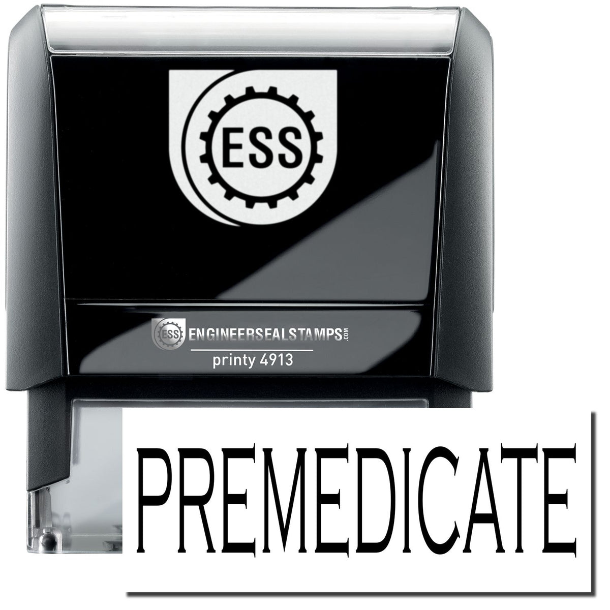 A self-inking stamp with a stamped image showing how the text &quot;PREMEDICATE&quot; in a large bold font is displayed by it.