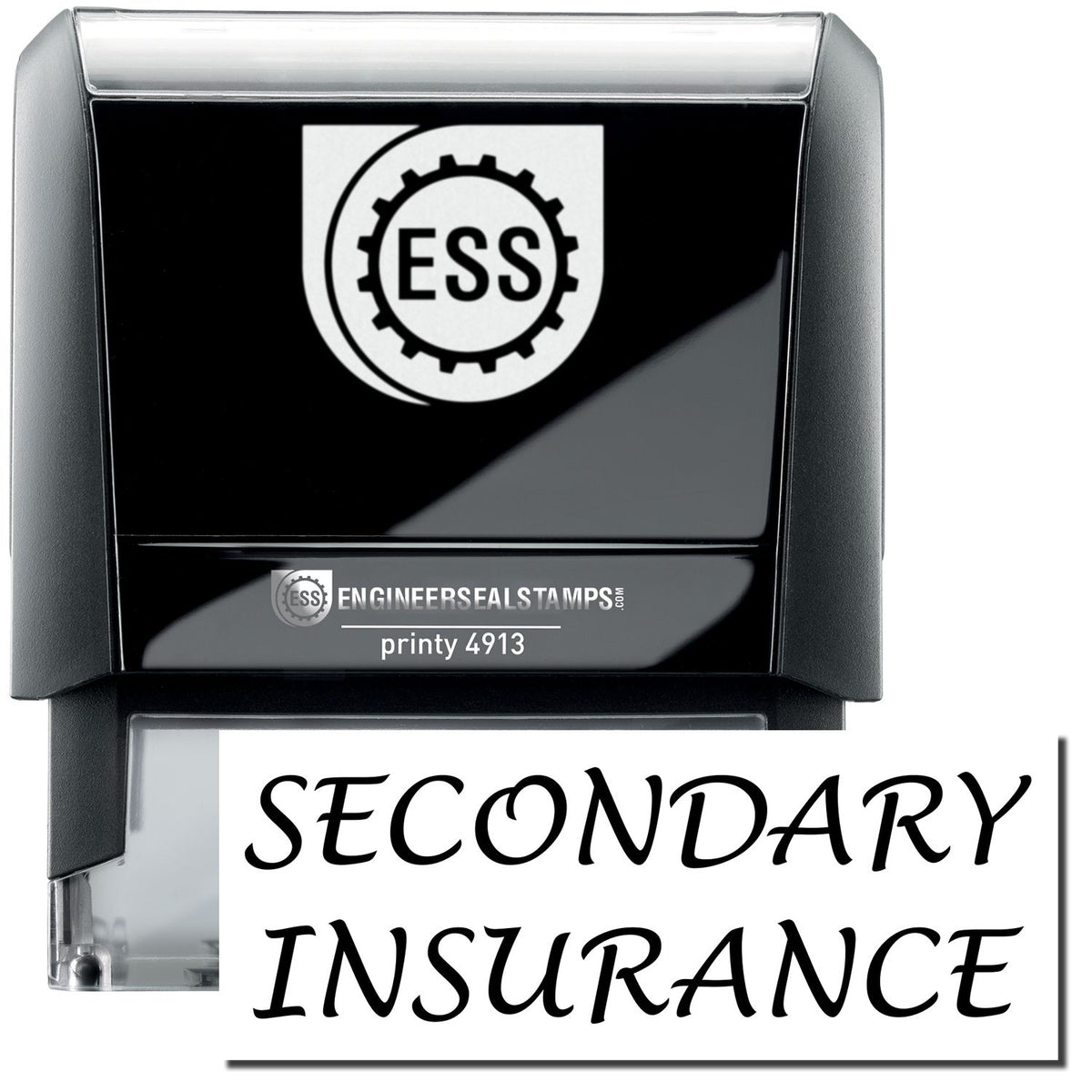 A self-inking stamp with a stamped image showing how the text &quot;SECONDARY INSURANCE&quot; in a large font is displayed by it.
