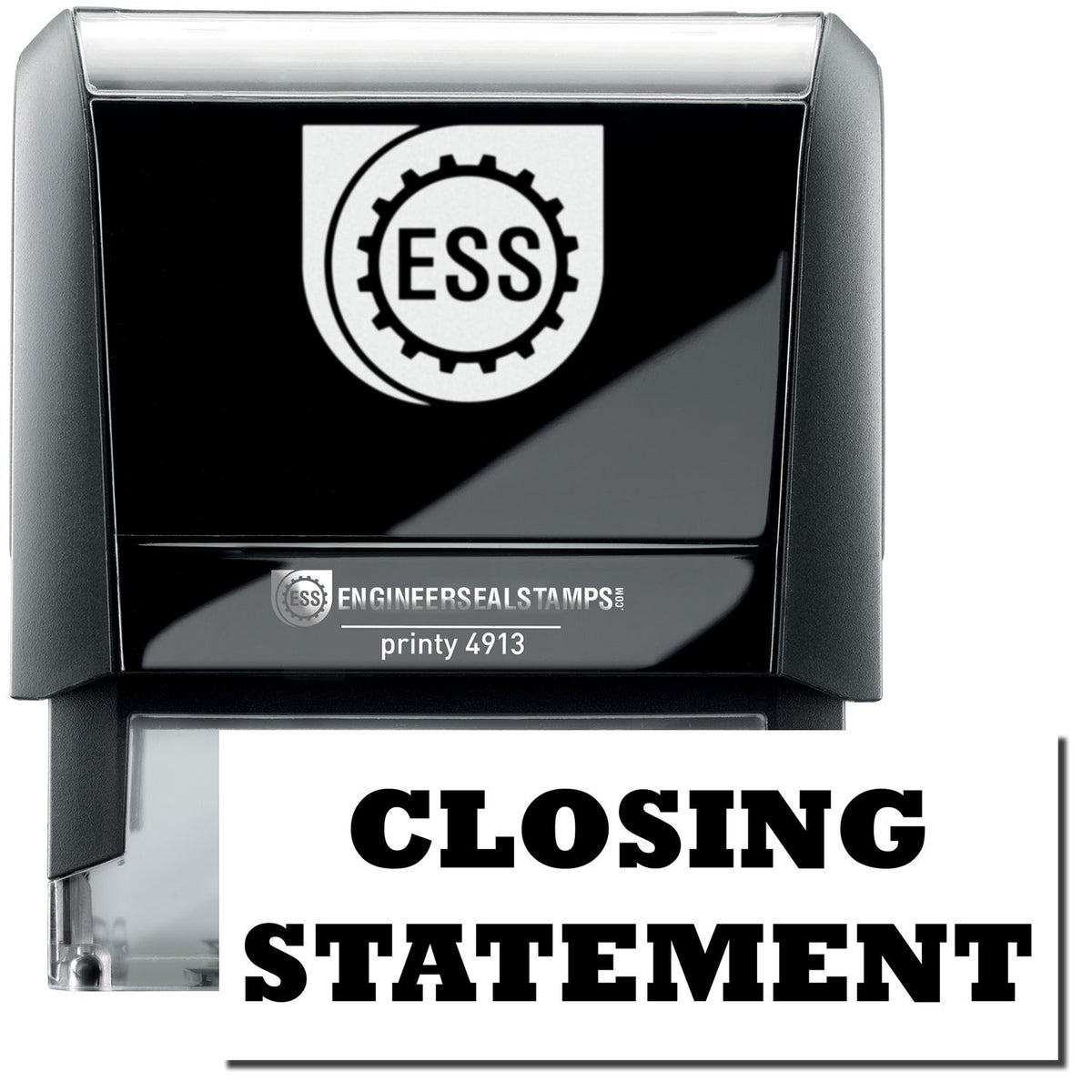 A self-inking stamp with a stamped image showing how the text &quot;CLOSING STATEMENT&quot; in a large bold font is displayed by it.