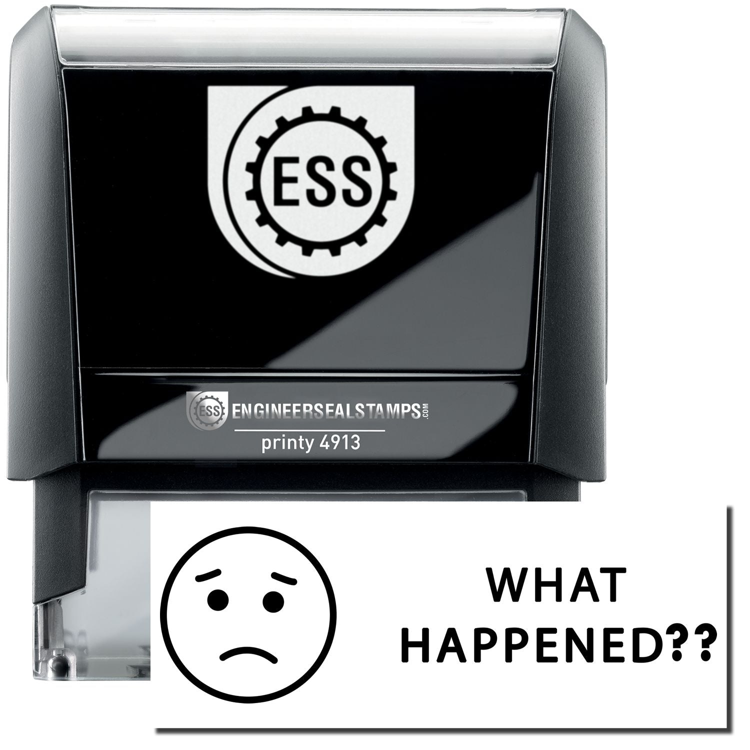 A self-inking stamp with a stamped image showing how the text WHAT HAPPENED?? in a large font with an image of a sad face on the left side is displayed after stamping.