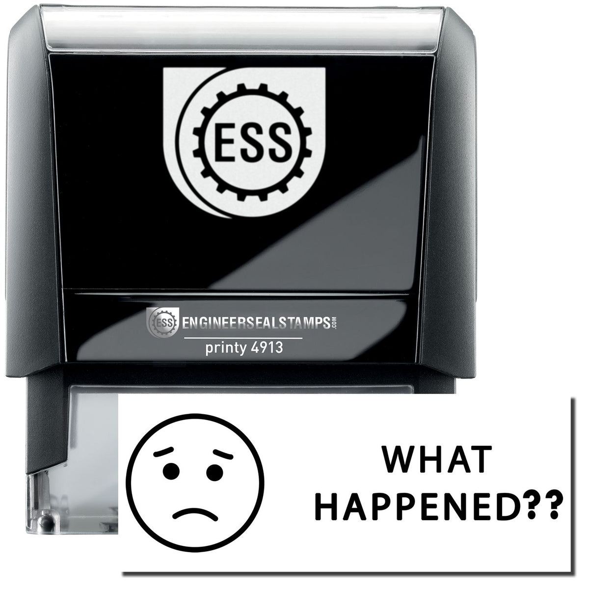 A self-inking stamp with a stamped image showing how the text &quot;WHAT HAPPENED??&quot; in a large font with an image of a sad face on the left side is displayed after stamping.