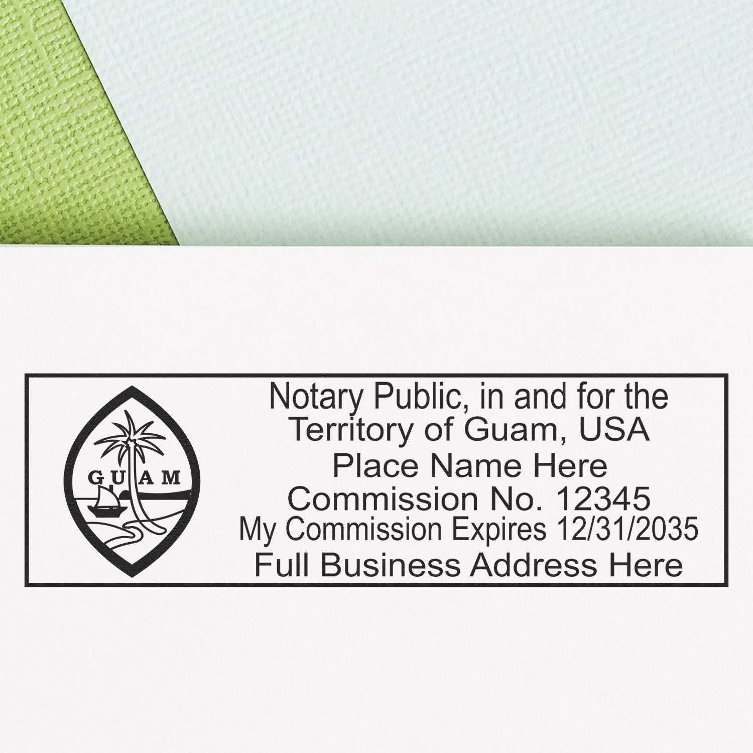 Guam Rectangular Digital Notary Seal in use photo showing a stamped imprint of the Guam Rectangular Digital Notary Seal