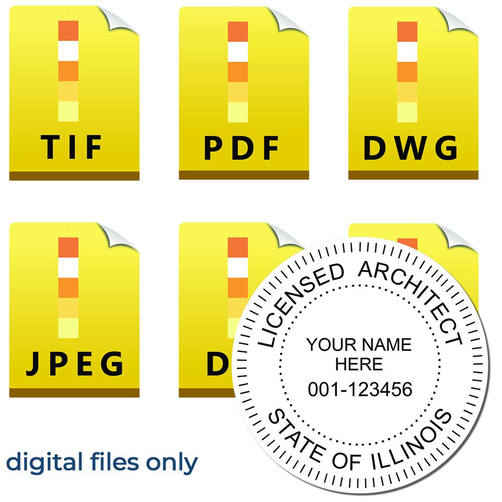 Digital Illinois Architect Stamp, Electronic Seal for Illinois Architect, shown with file formats TIF, PDF, DWG, JPEG, and DXF.