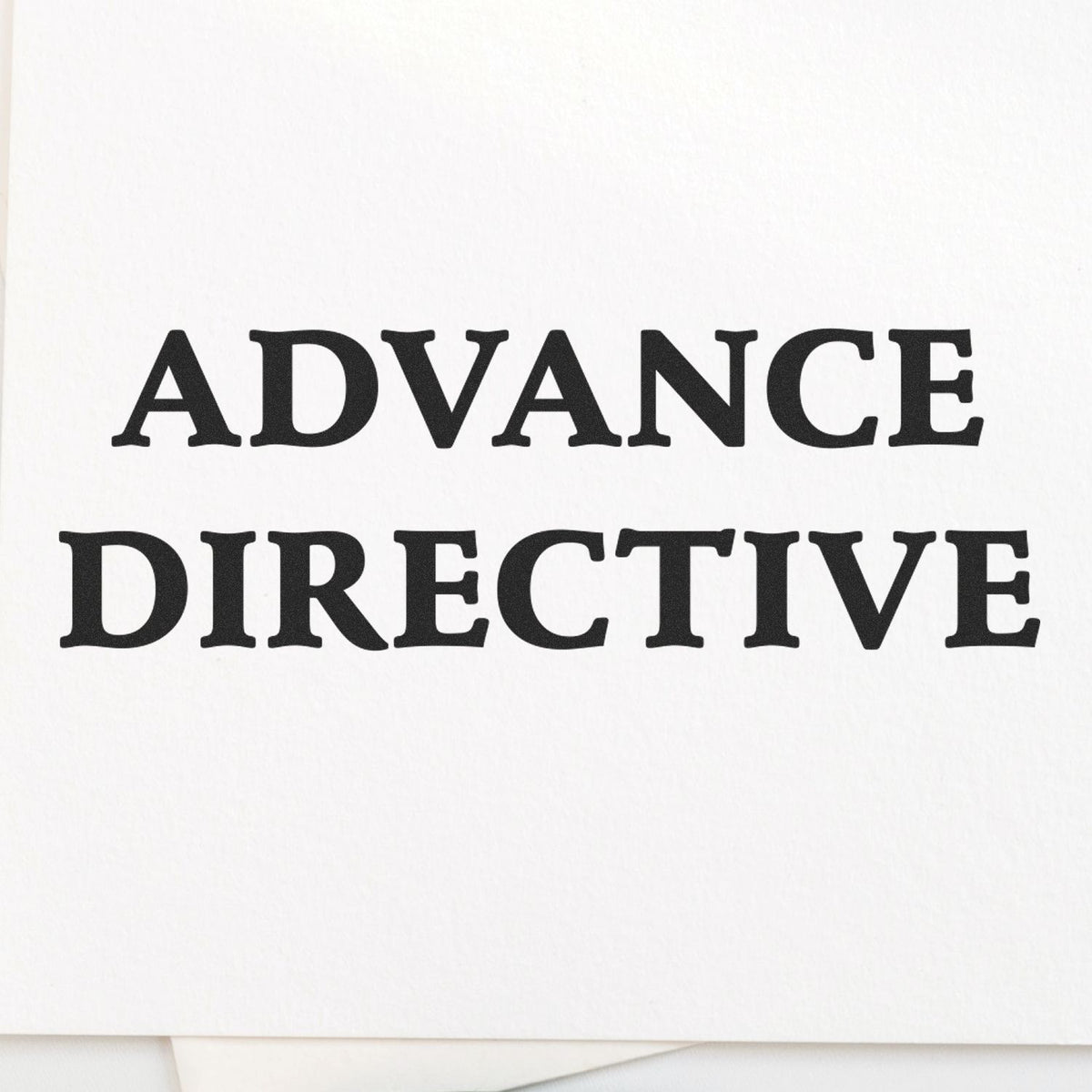 Advance Directive Rubber Stamp Lifestyle Photo