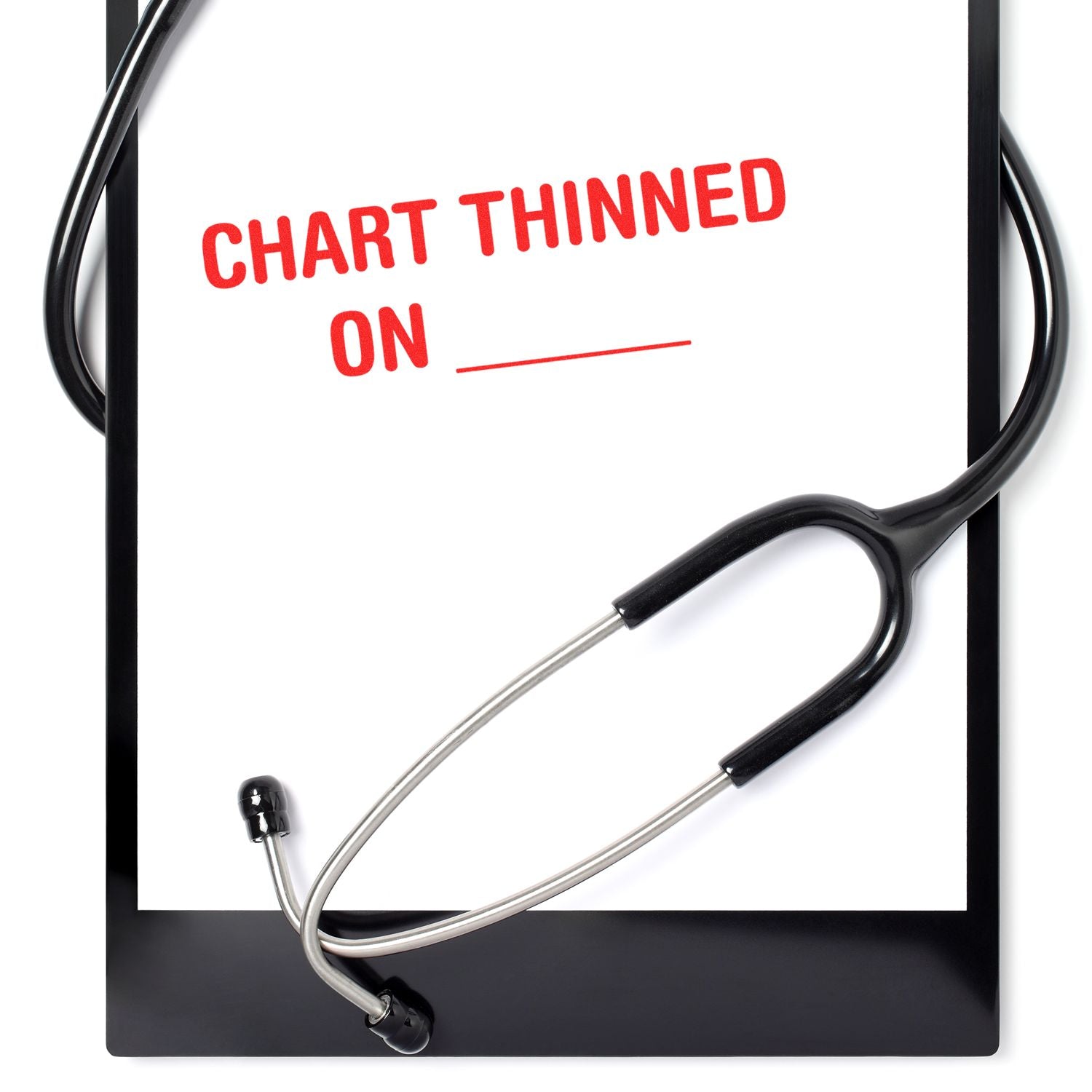 A stethoscope rests on a clipboard with a paper stamped CHART THINNED ON in red ink, using the Large Self Inking Chart Thinned On Stamp.