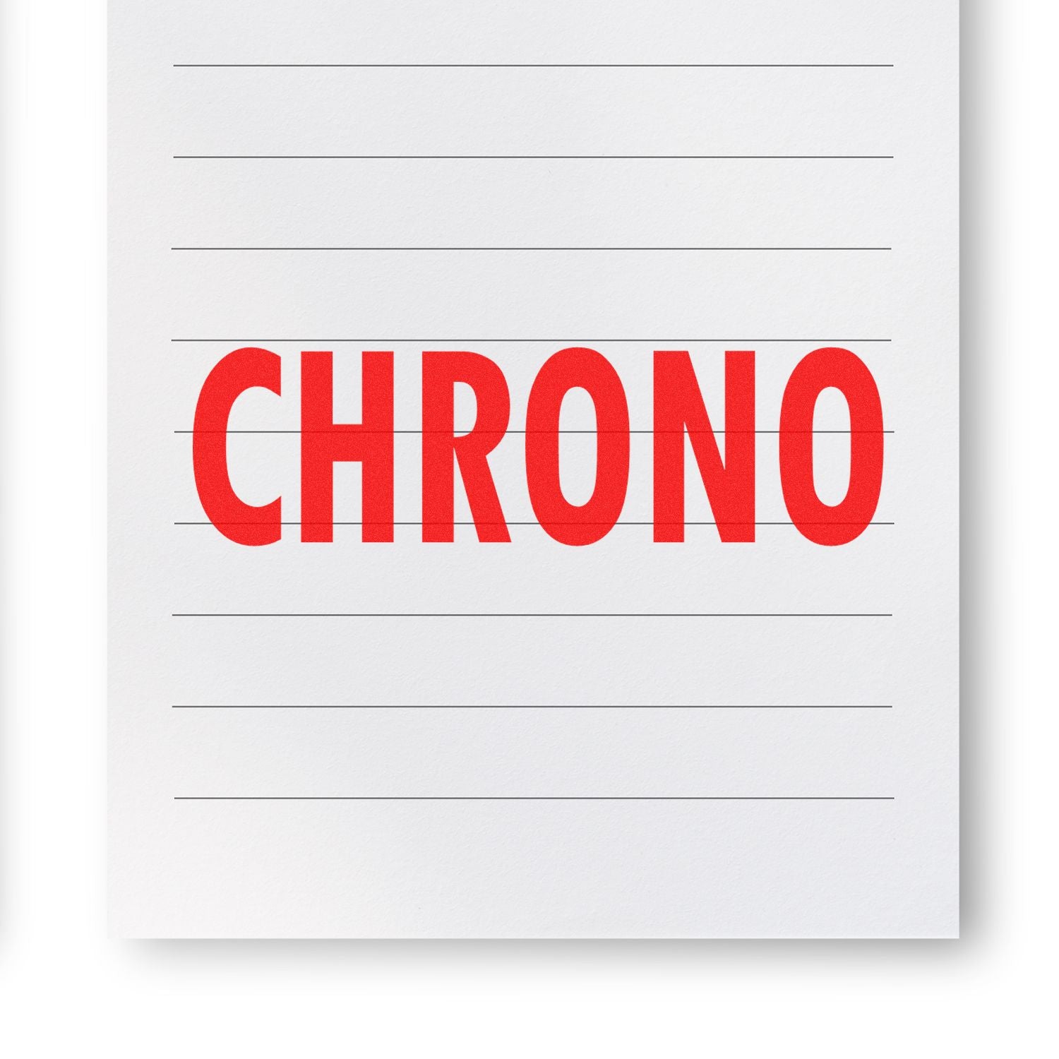 Slim Pre-Inked Chrono Stamp in red ink on lined paper, displaying the word CHRONO in bold uppercase letters.