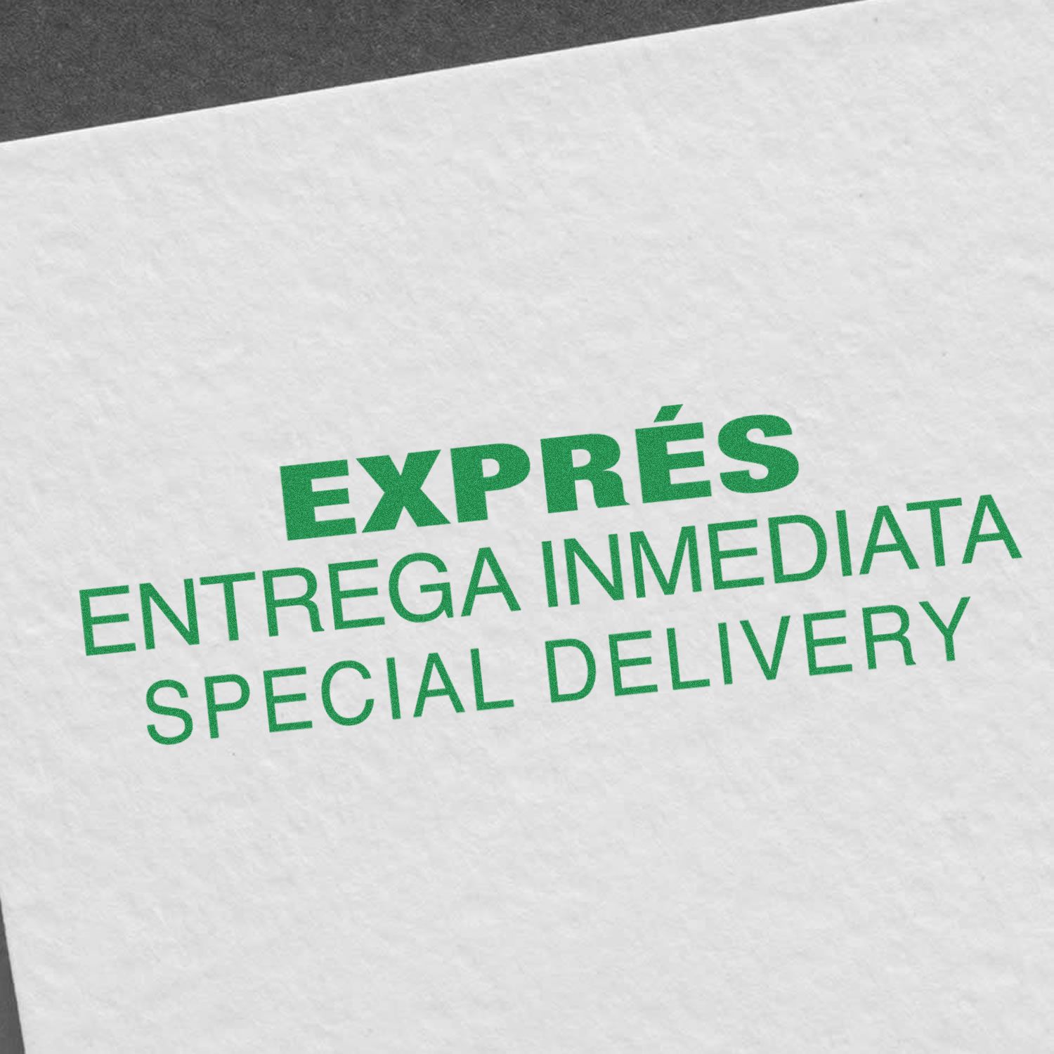 Large Expres Entrega Inmediata Rubber Stamp in green ink on white paper, displaying EXPRES ENTREGA INMEDIATA SPECIAL DELIVERY.