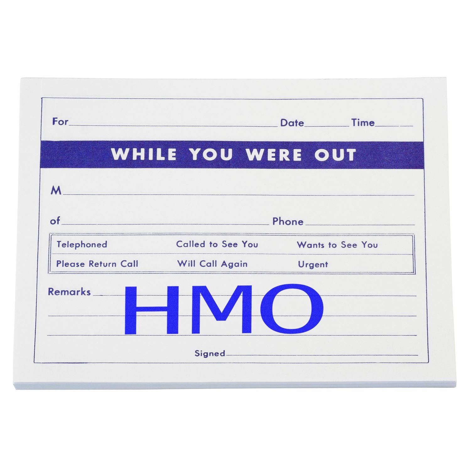 Large HMO Rubber Stamp in use on a While You Were Out notepad, highlighting the HMO section in blue ink.