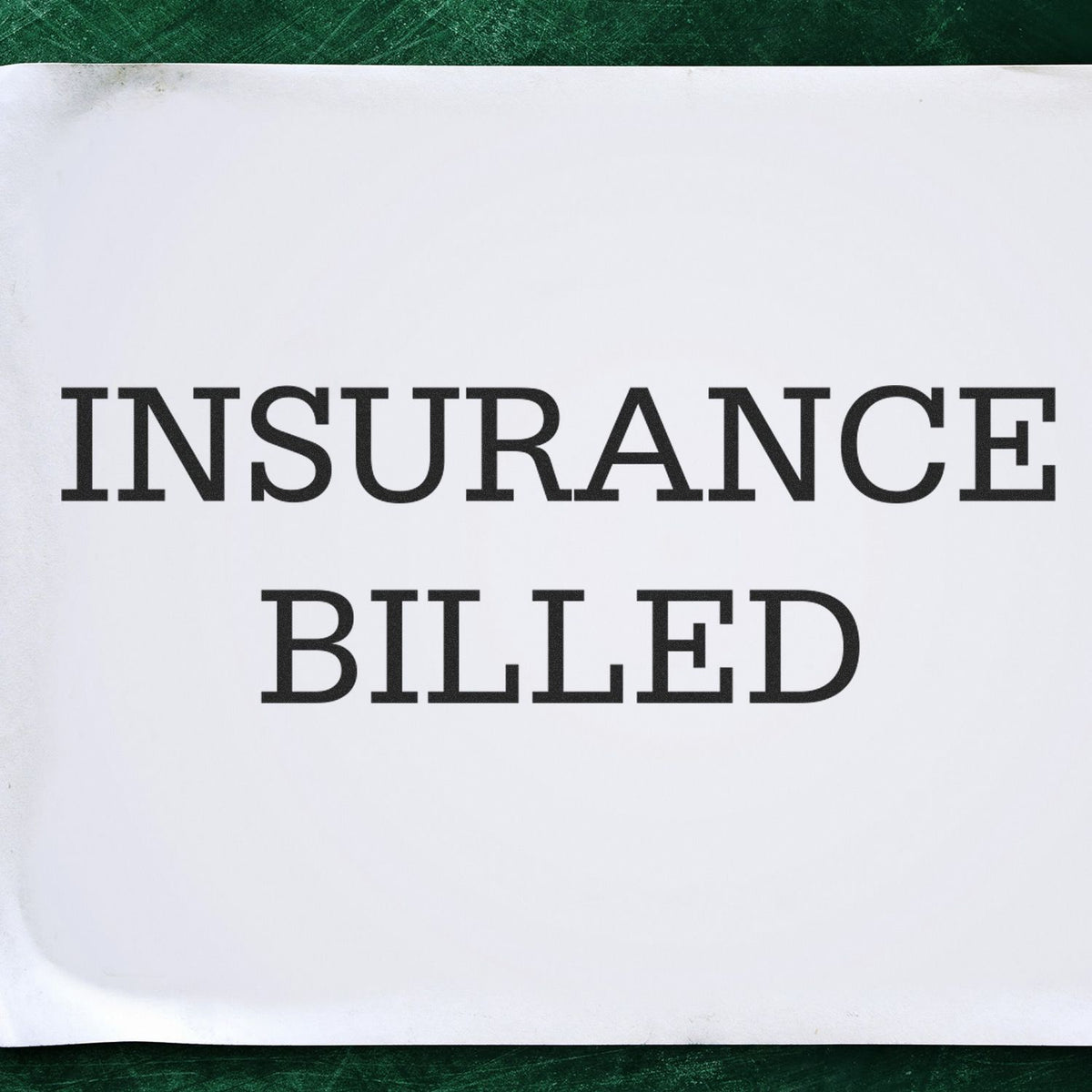 Insurance Billed Rubber Stamp
