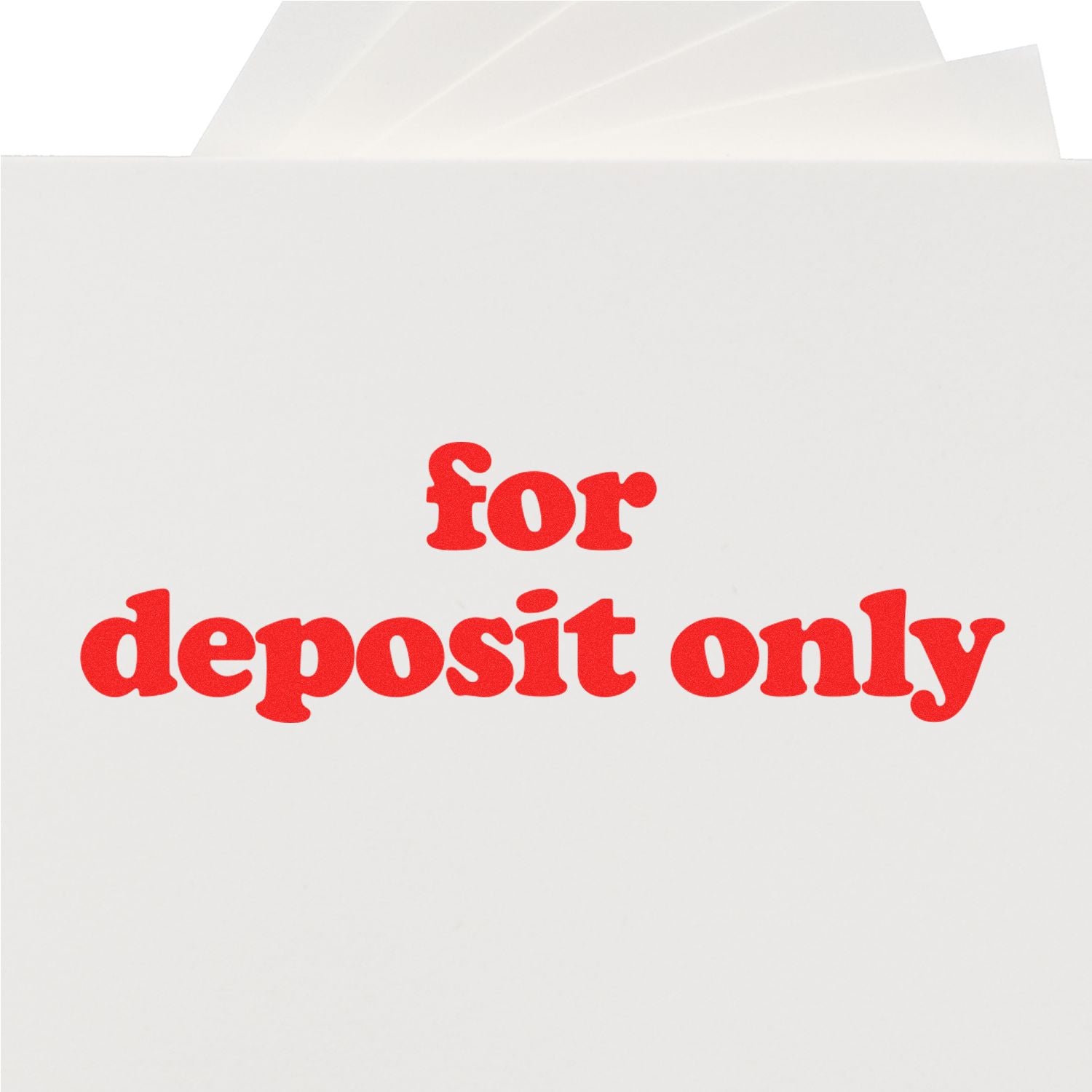 Lowercase For Deposit Only rubber stamp in red ink on a white paper, with the text for deposit only prominently displayed.