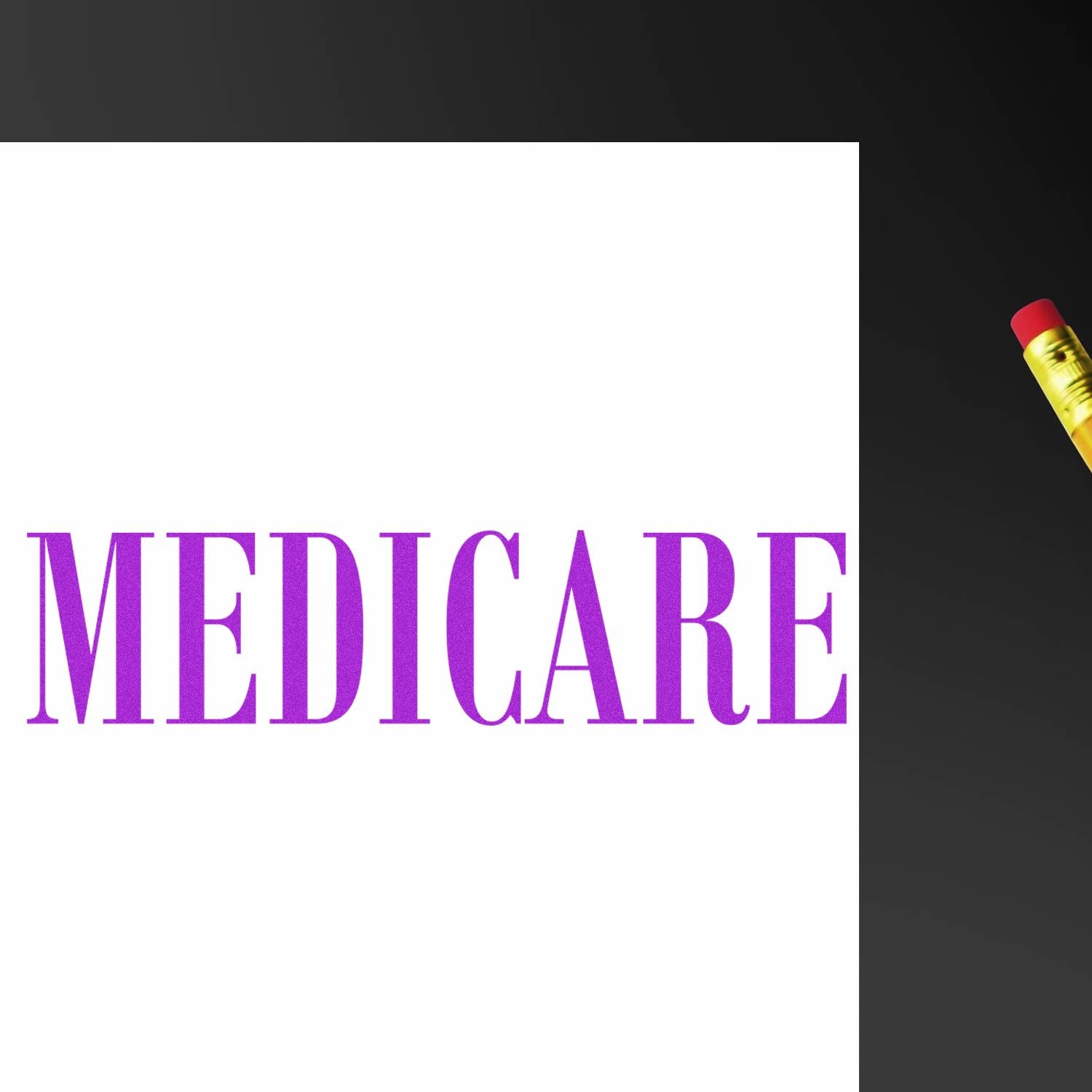 Large Medicare Rubber Stamp imprinting the word MEDICARE in purple ink on white paper, with a pencil visible in the corner.