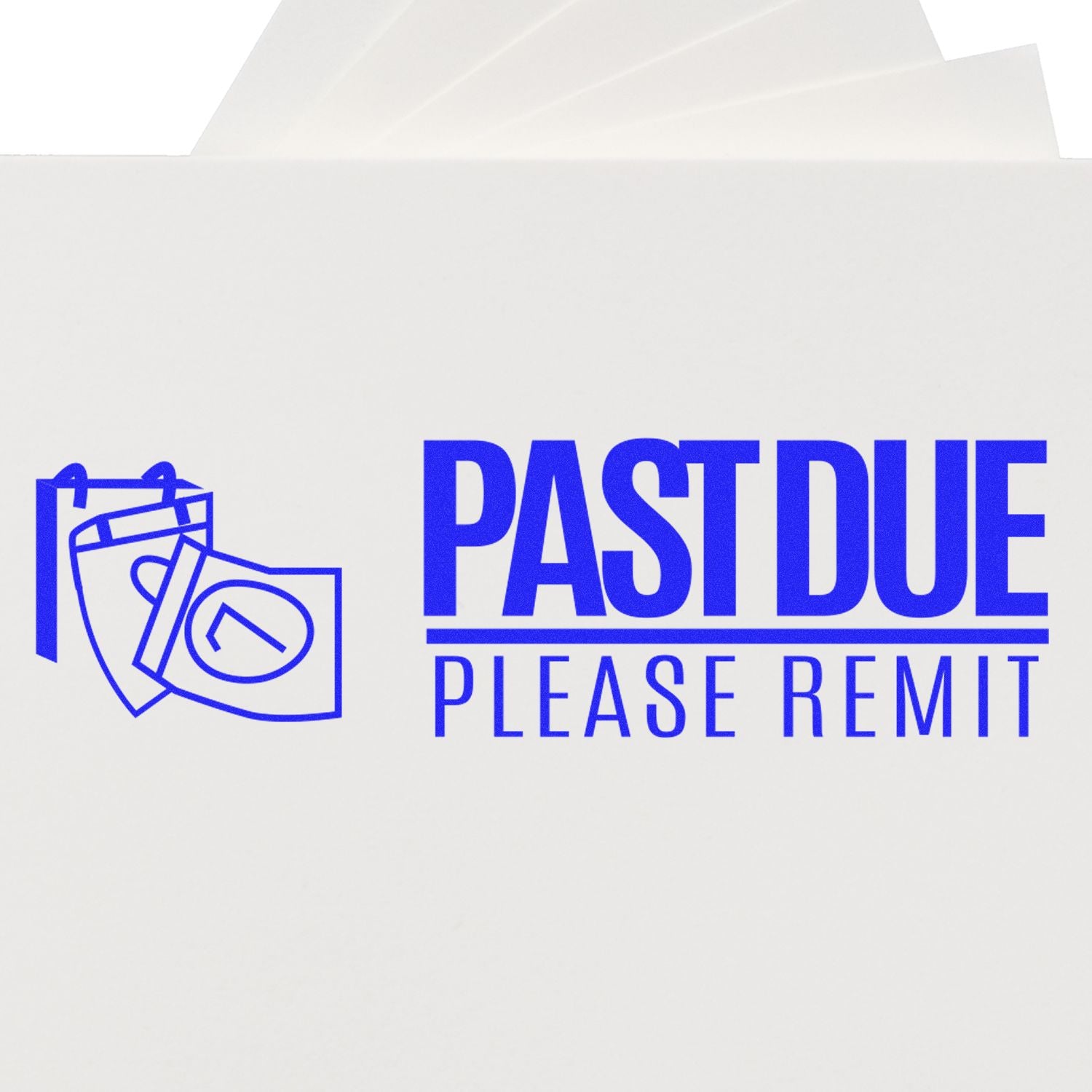 Past Due Please Remit with Calendar Rubber Stamp in blue ink on white paper, featuring a calendar icon with a clock.