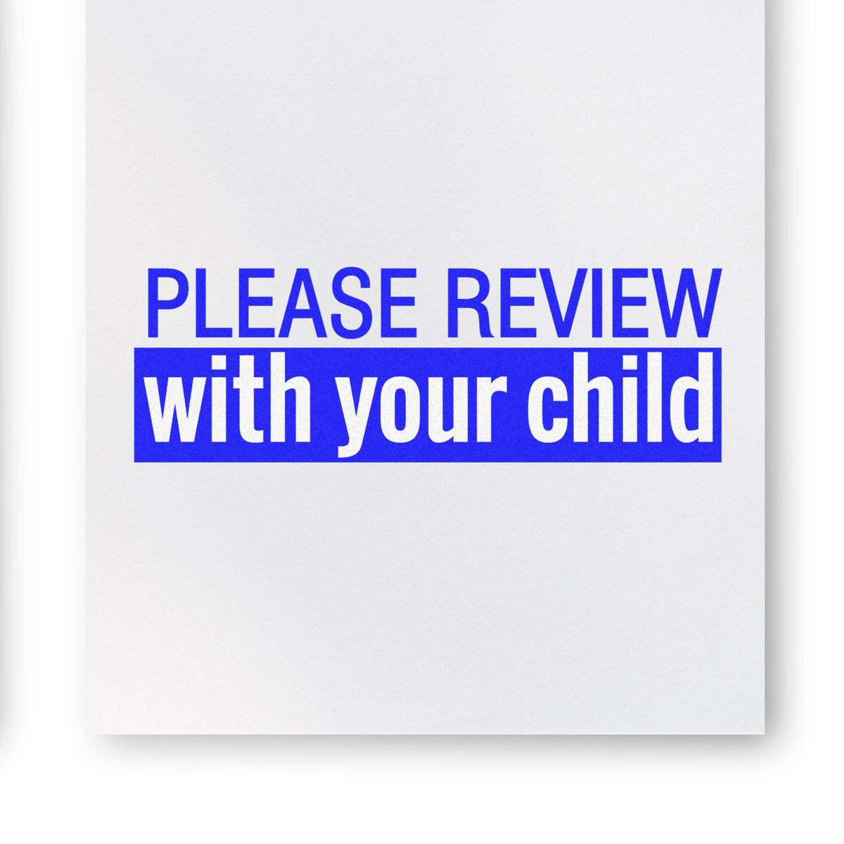 Large Self-Inking Please Review with your child Stamp In Use Photo