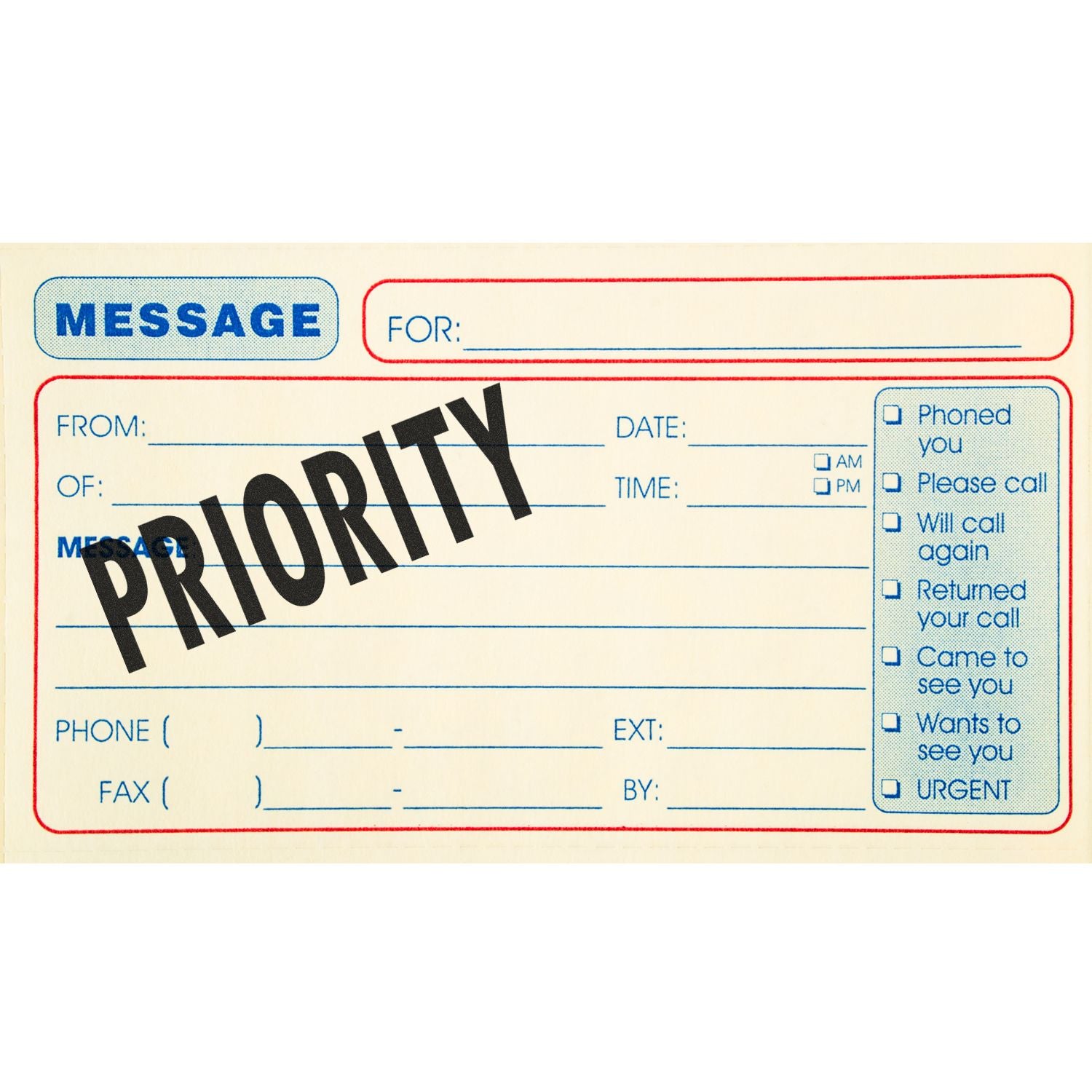 Large Pre-Inked Priority Stamp marking PRIORITY on a message form with fields for message details, phone, fax, date, and time.