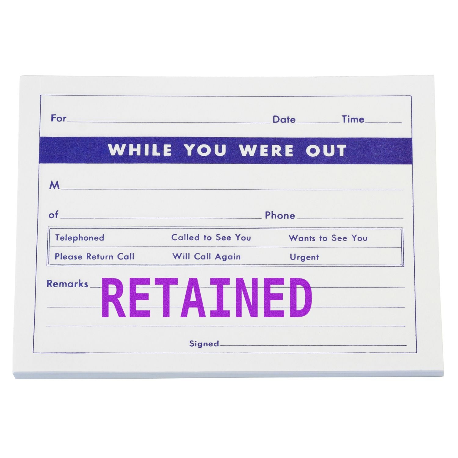 While You Were Out note with a purple Retained rubber stamp mark, indicating the message has been retained.