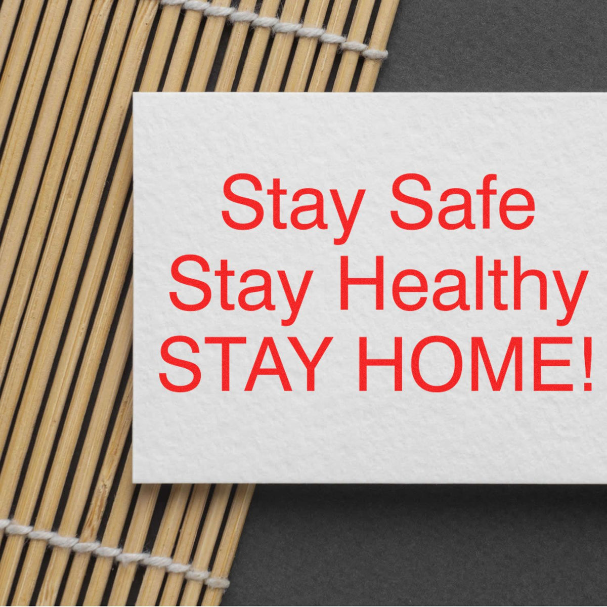 Slim Pre-Inked Stay Safe Stay Healthy Stamp In Use Photo