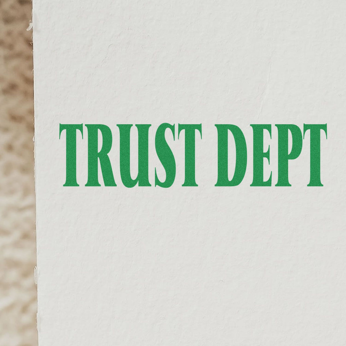 Slim Pre-Inked Trust Dept Stamp In Use