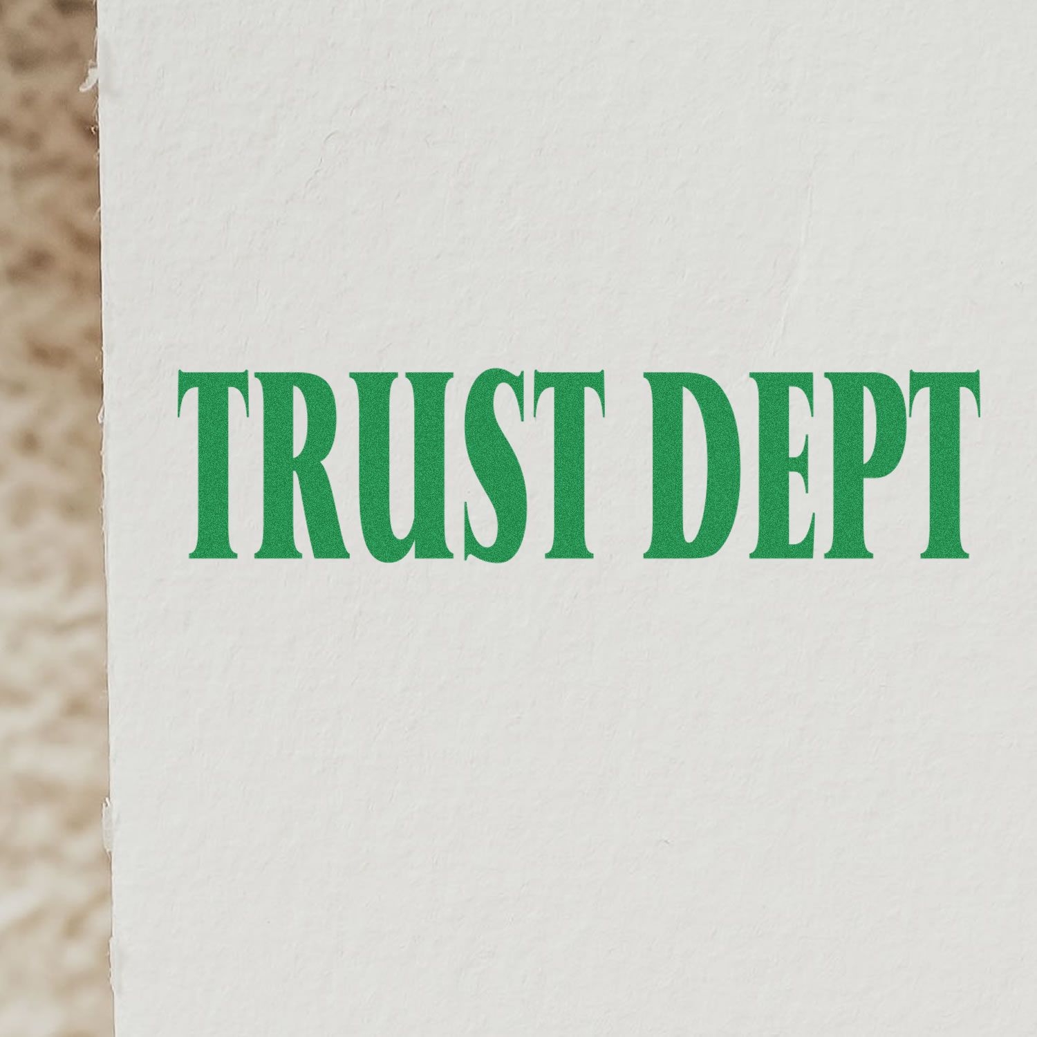 Self Inking Trust Dept Stamp in green ink on a white paper, showing clear and bold text.