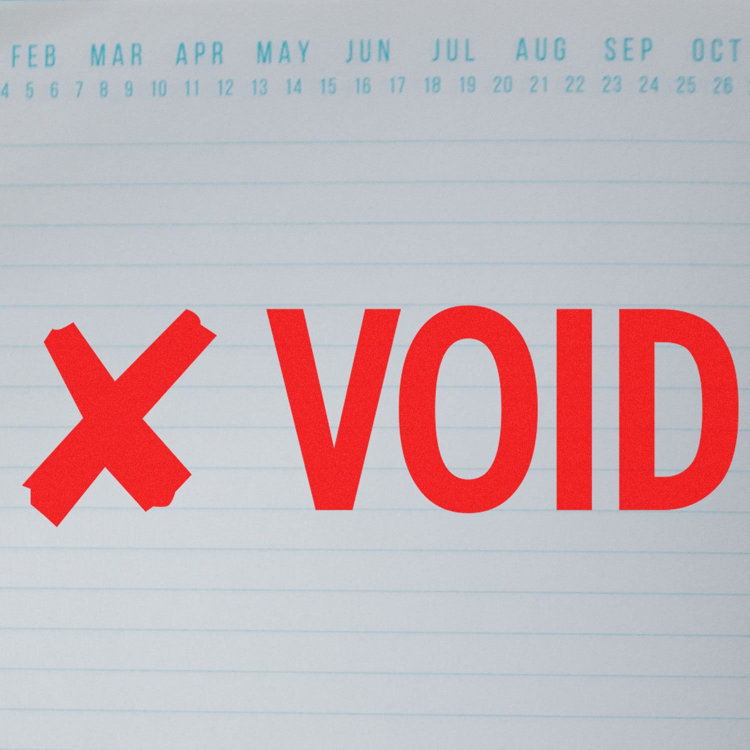 Void with X rubber stamp in red ink on a lined paper with a calendar header showing months from February to October.