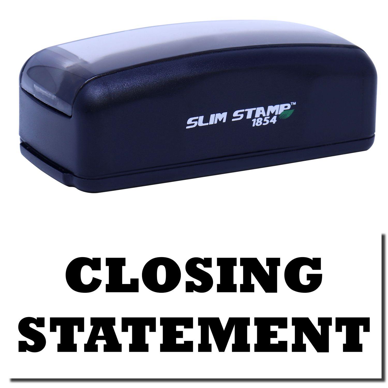Large Pre Inked Closing Statement Stamp Main Image