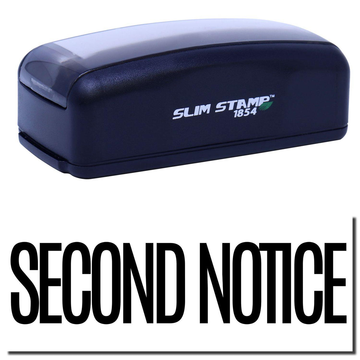 Large Pre-Inked Narrow Font Second Notice Stamp Main Image
