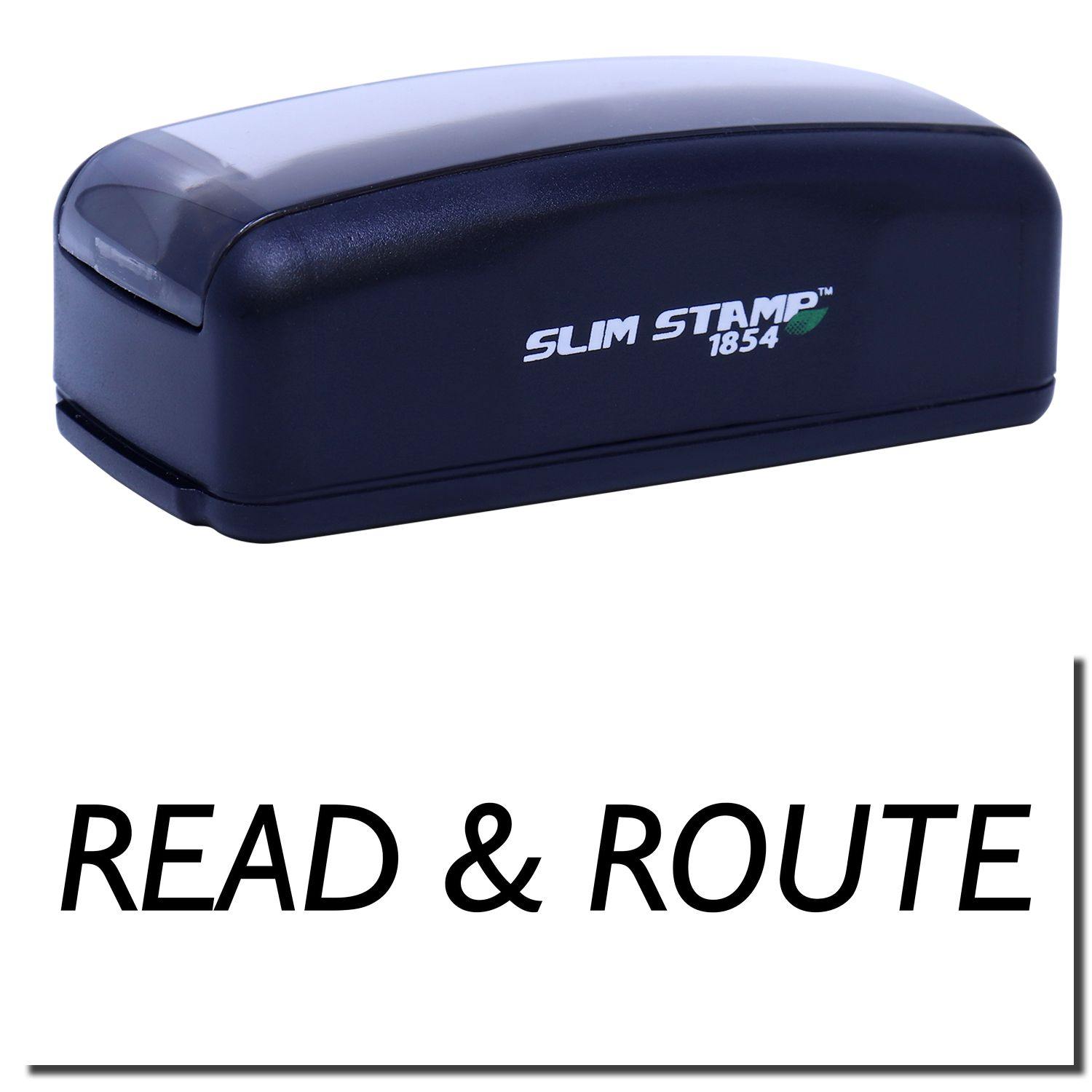 Large Pre-Inked Read & Route Stamp in black with READ & ROUTE text displayed below. Compact design, labeled SLIM STAMP 1854.