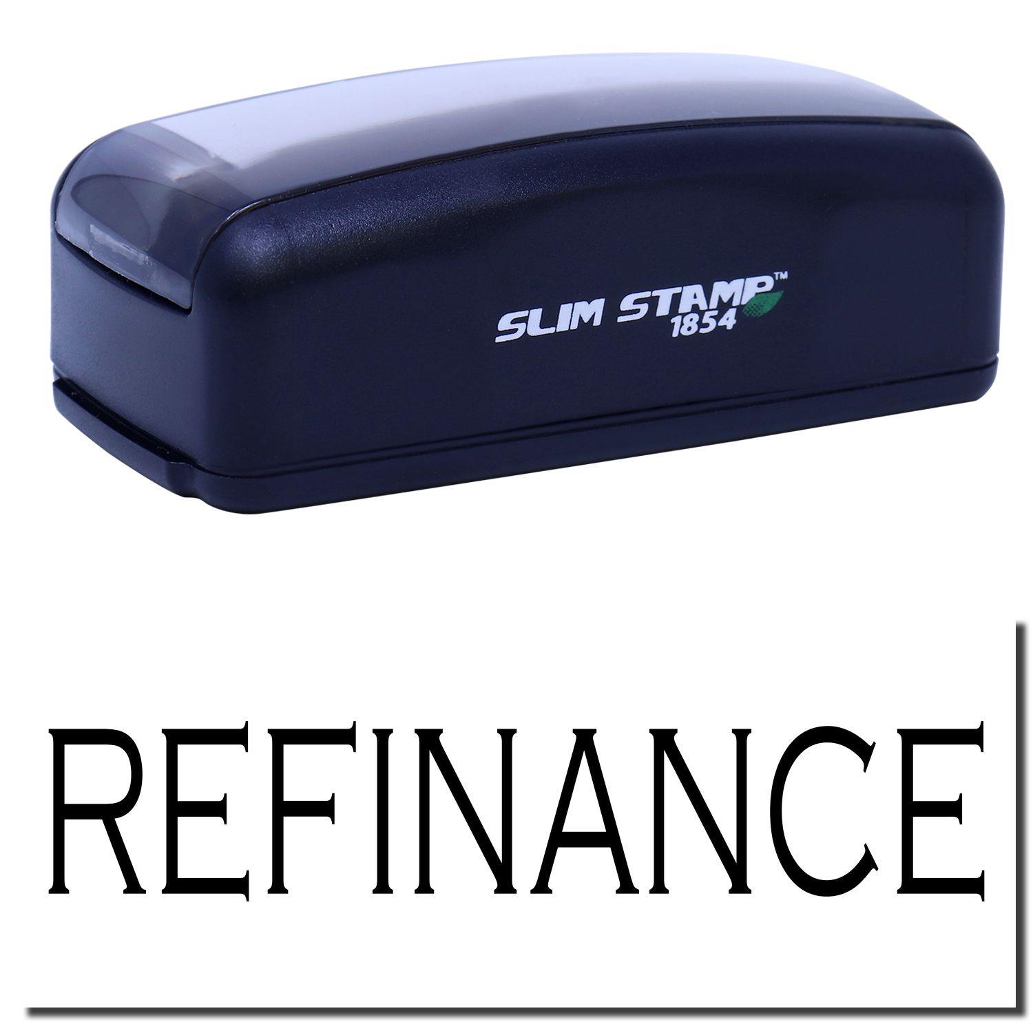 Large Pre-Inked Refinance Stamp in black with REFINANCE text below. Compact design, labeled SLIM STAMP 1854.