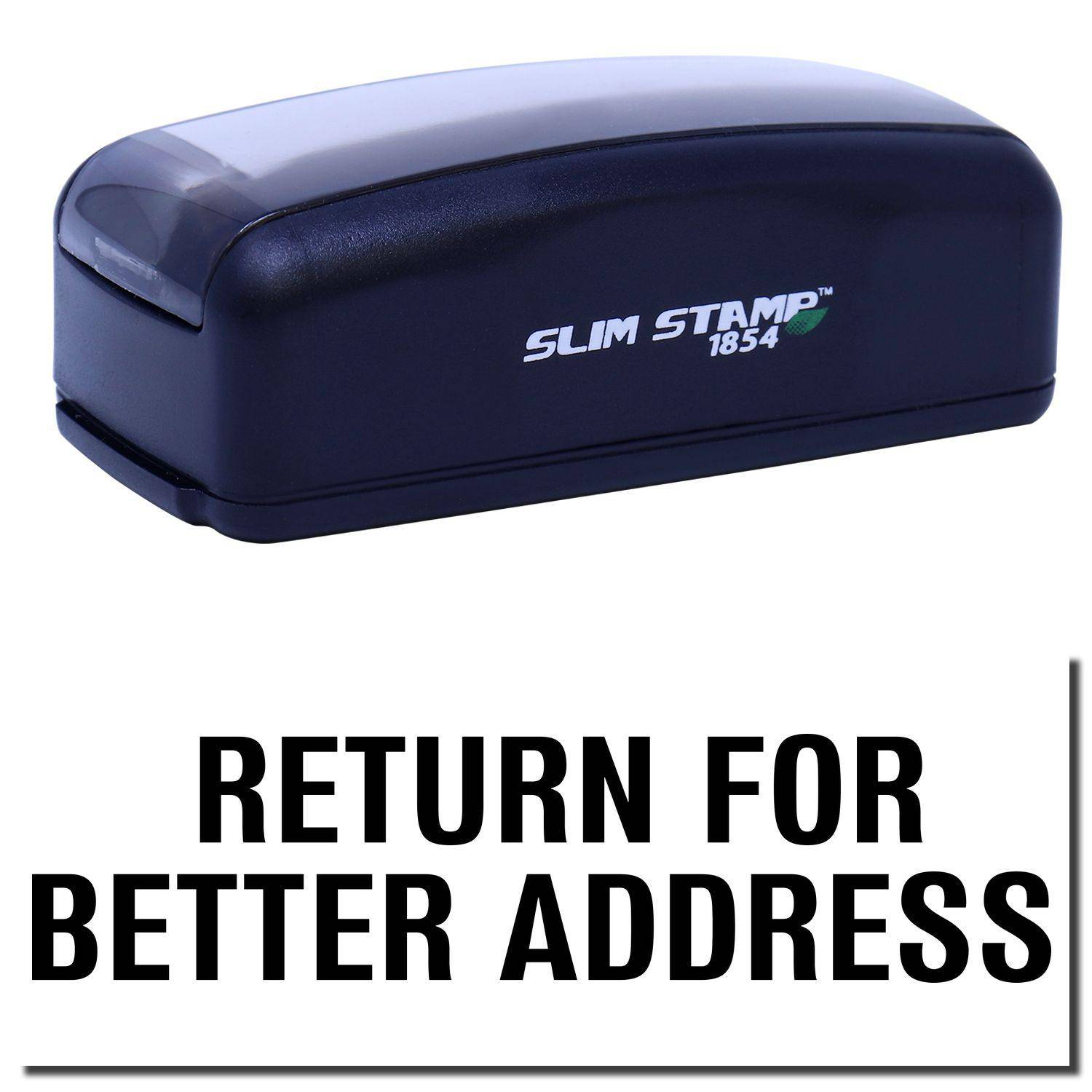 Large Pre-Inked Return for Better Address Stamp in black, featuring a sleek design with SLIM STAMP 1854 branding on the side.