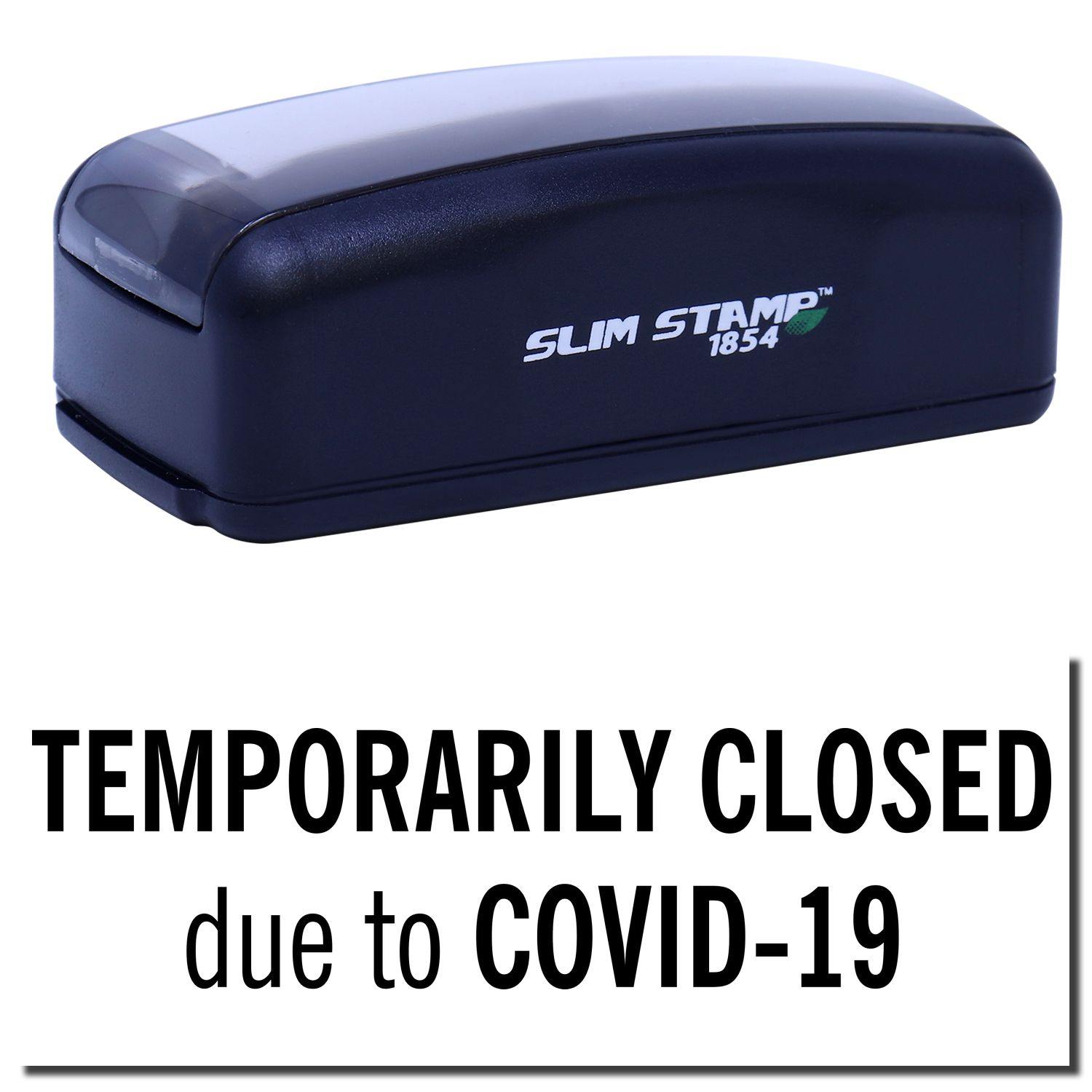 Large Pre-Inked Temporarily Closed Stamp in black with Temporarily Closed due to COVID-19 text displayed below the stamp.