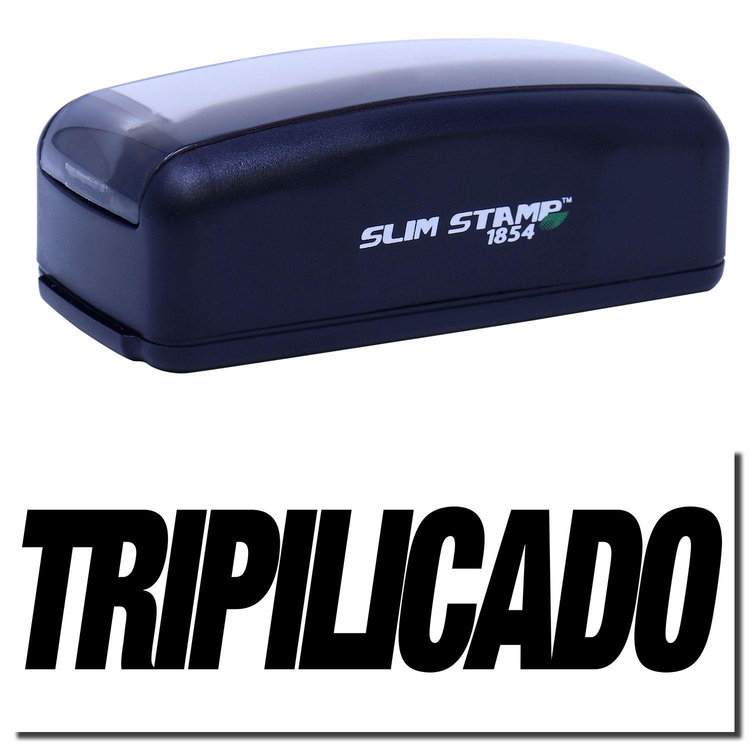 Large Pre-Inked Tripilicado Stamp in black with SLIM STAMP 1854 branding, shown with bold TRIPILICADO text below.