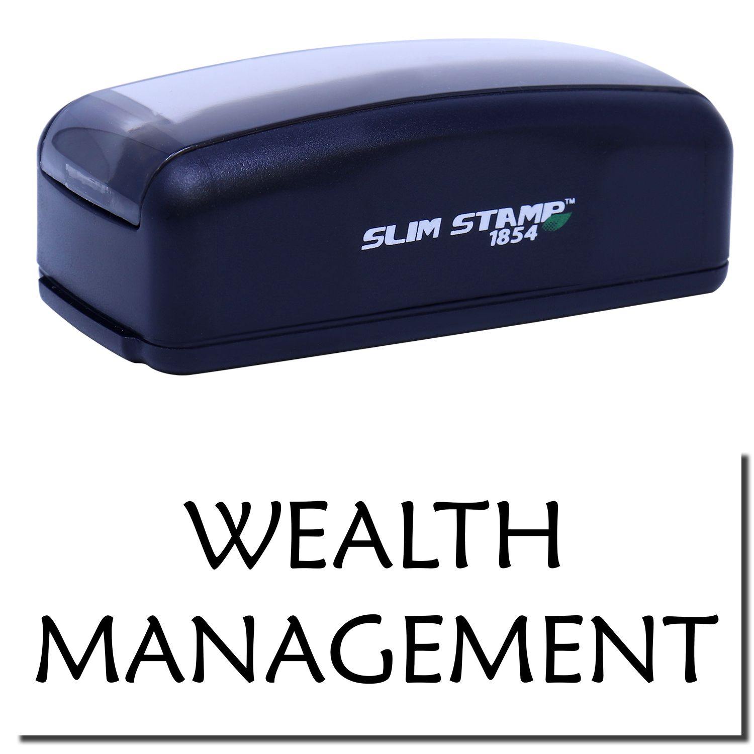 Large Pre-Inked Wealth Management Stamp, black, with SLIM STAMP 1854 text on the side, and WEALTH MANAGEMENT stamped below.